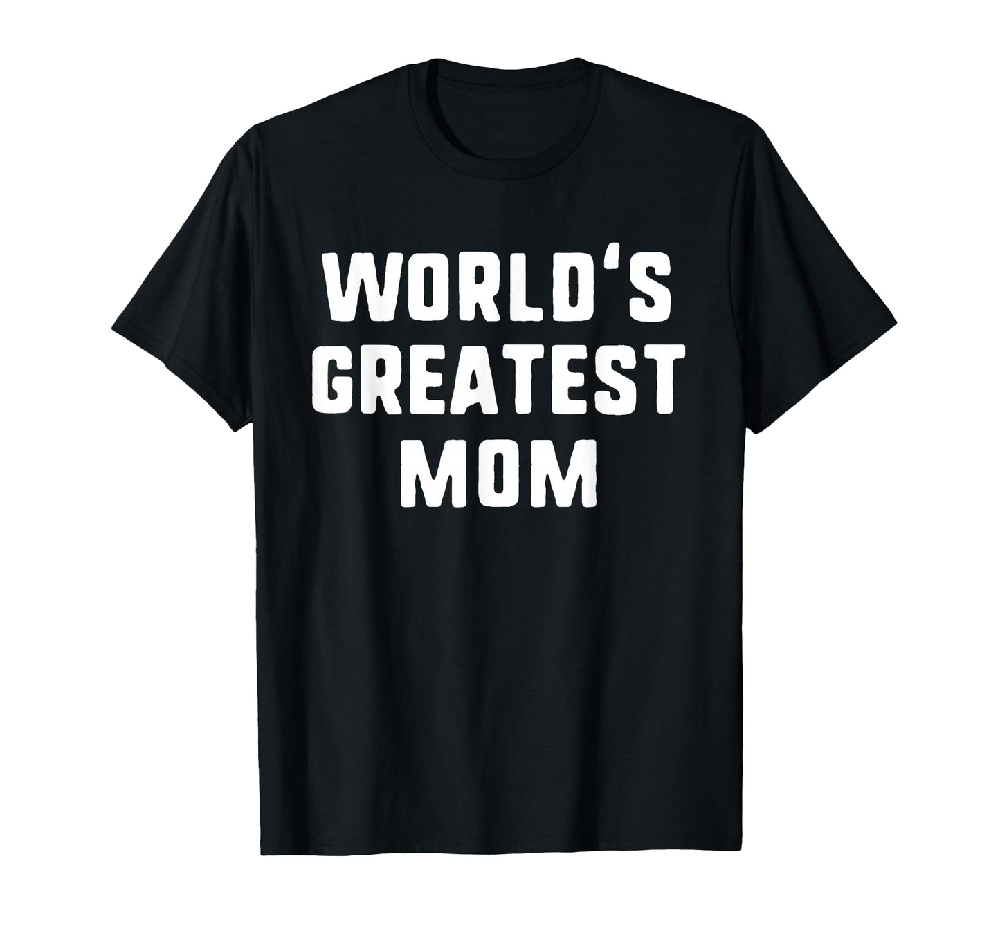 Worlds Greatest Mom Funny Family T-Shirt - Custom Art Print for Adults - T-Shirt, Sweatshirt, Hoodie
