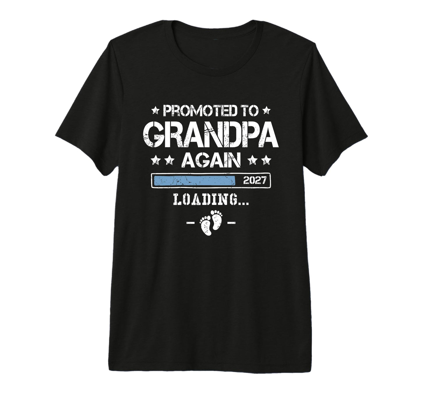 Mens Promoted To Grandpa Again 2027 2Nd T-Shirt - Novelty Apparel Unisex - T-Shirt, Sweatshirt, Hoodie
