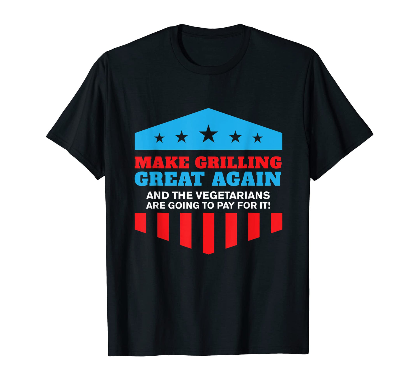 Funny Make Grilling Great Again Trump T-Shirt - Fun Novelty Design Unisex - T-Shirt, Sweatshirt, Hoodie