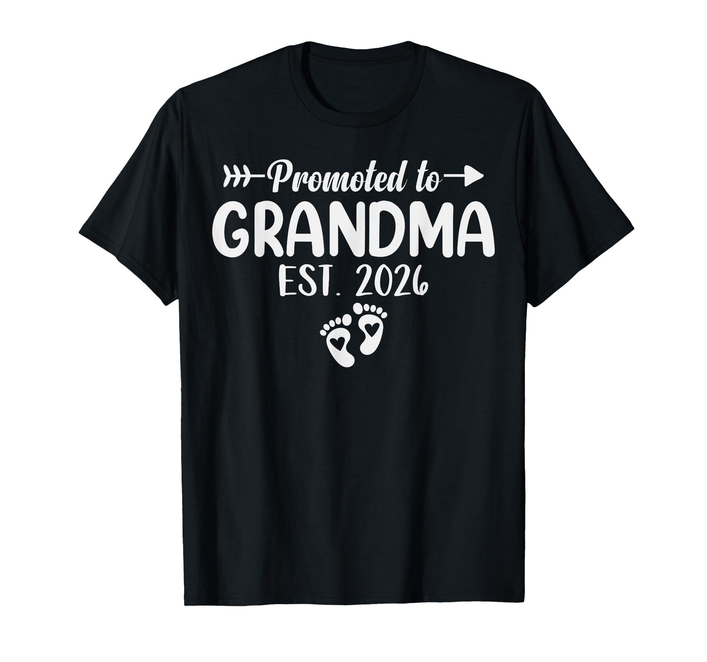 Promoted To Grandma Est 2026 Announcement T-Shirt - Unique Graphic Unisex - T-Shirt, Sweatshirt, Hoodie