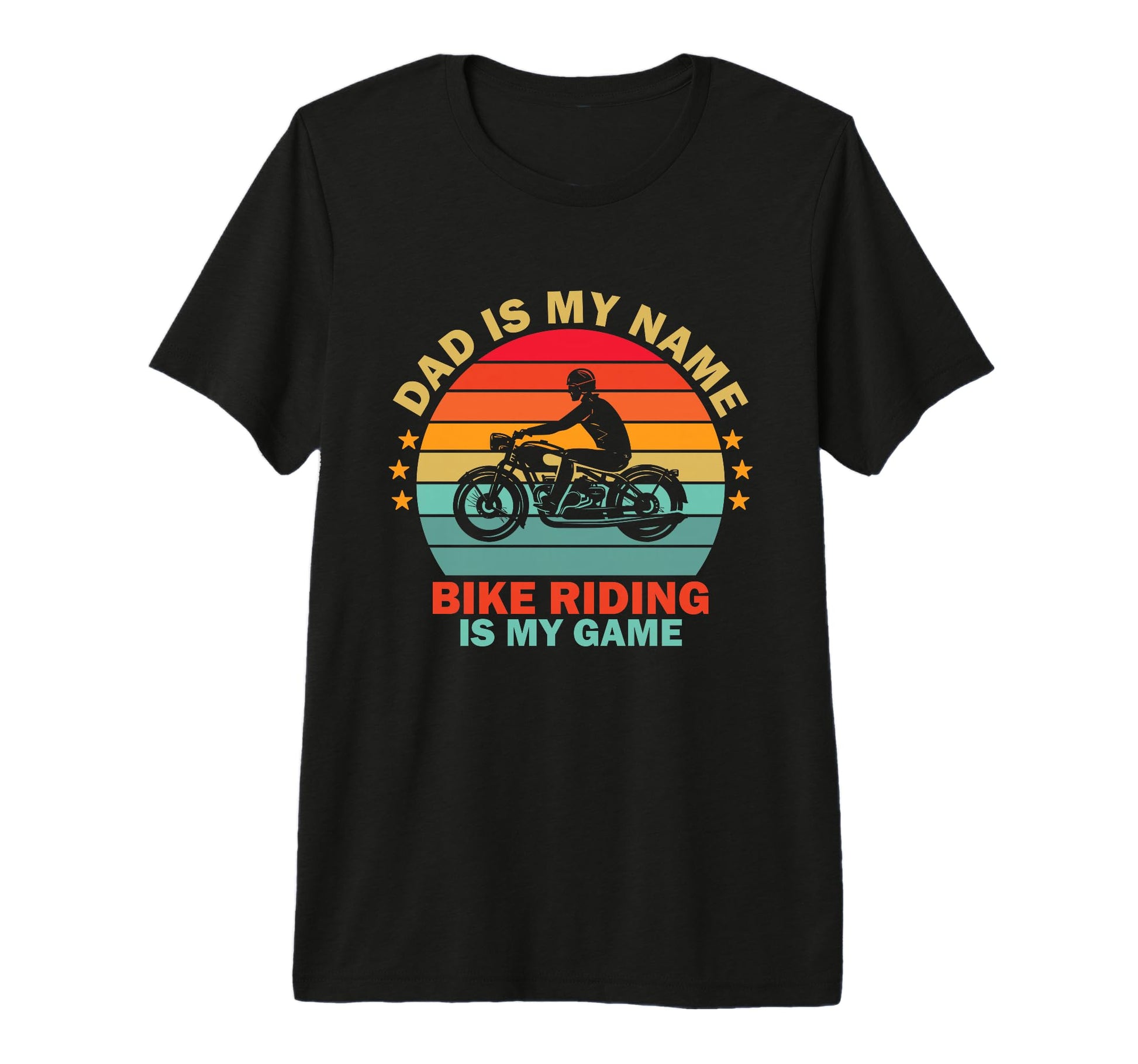 Mens Dad Is My Name Bike Riding Is My T-Shirt - Novelty Apparel Men Women - T-Shirt, Sweatshirt, Hoodie