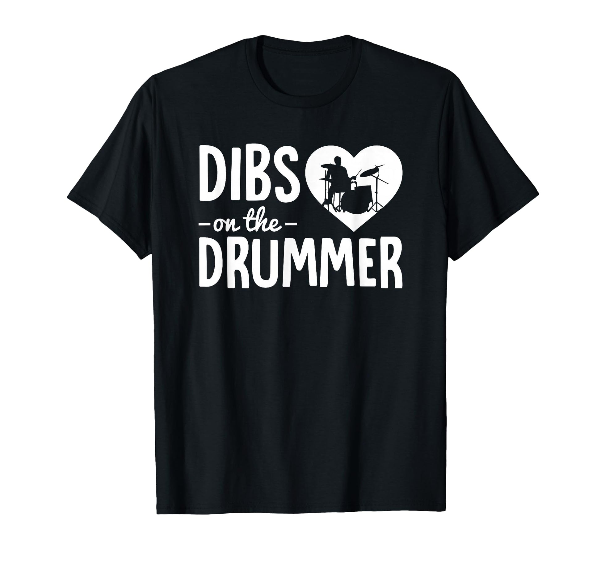 Dibs Drummer Funny Drummer Wife T-Shirt - Minimalist Print Men Women - T-Shirt, Sweatshirt, Hoodie