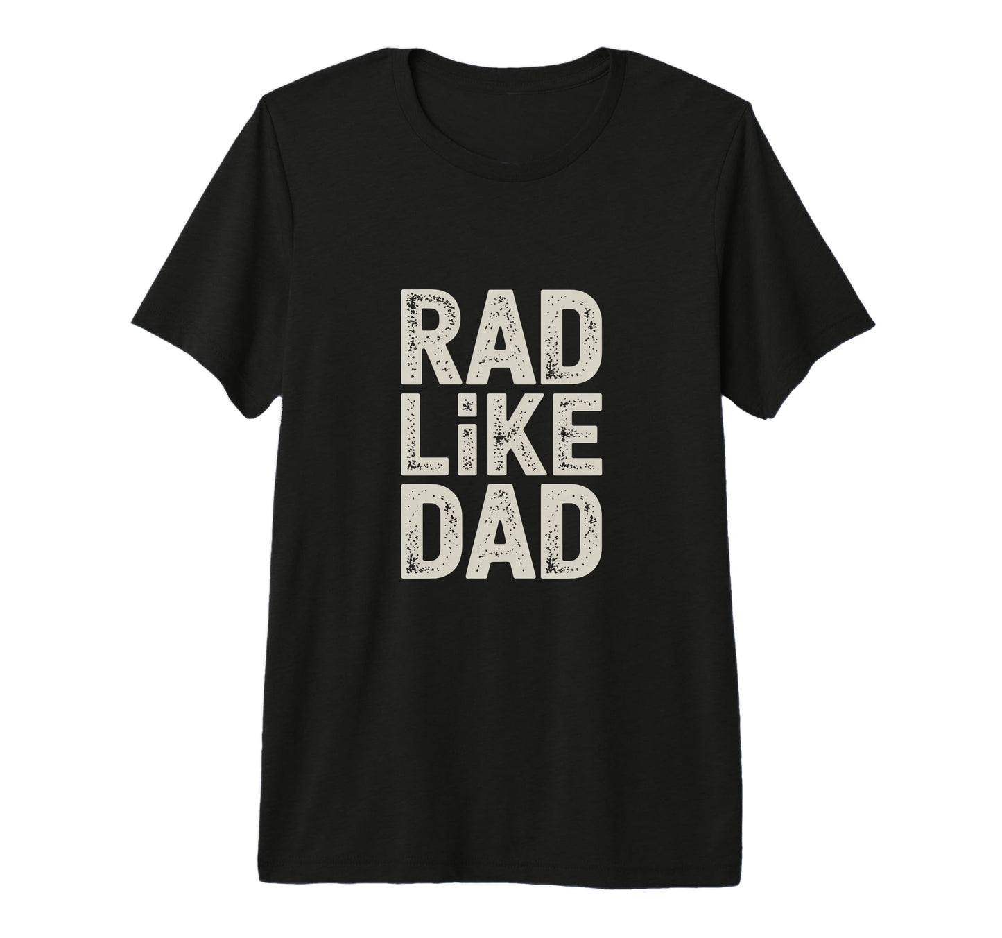 Rad Like Dad Vibe Family Fun Tri Blend T-Shirt - Graphic Print for Adults - T-Shirt, Sweatshirt, Hoodie