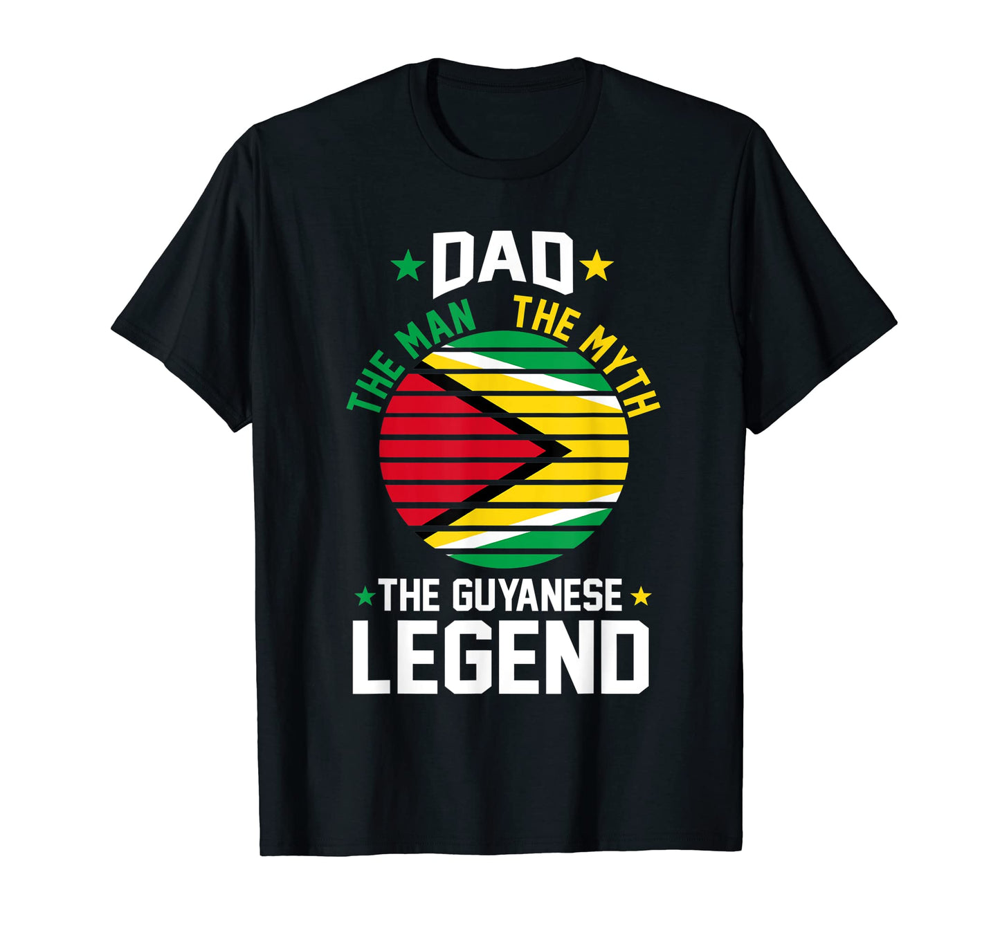 Mens Dad Myth Guyanese Legend T-Shirt - Custom Art Print for Adults - T-Shirt, Sweatshirt, Hoodie