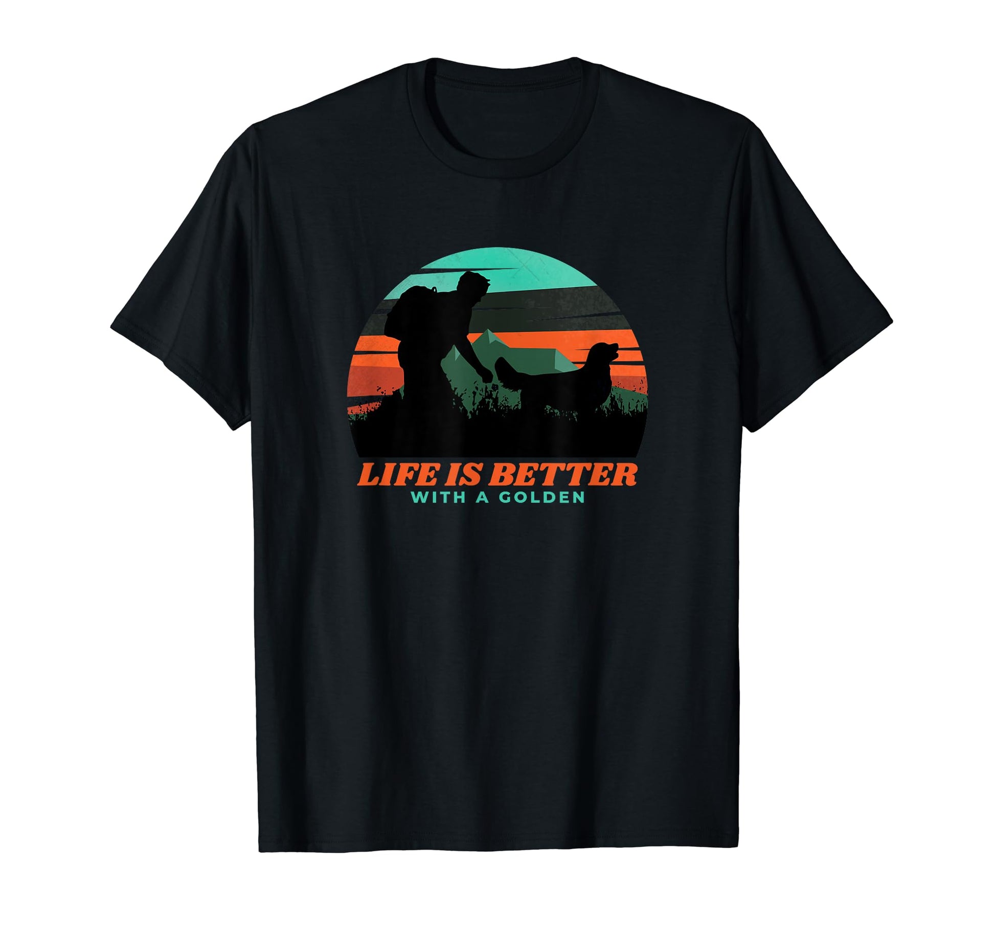 Life Is Better Golden Retriever Funny Dog T-Shirt - Unique Graphic Unisex - T-Shirt, Sweatshirt, Hoodie