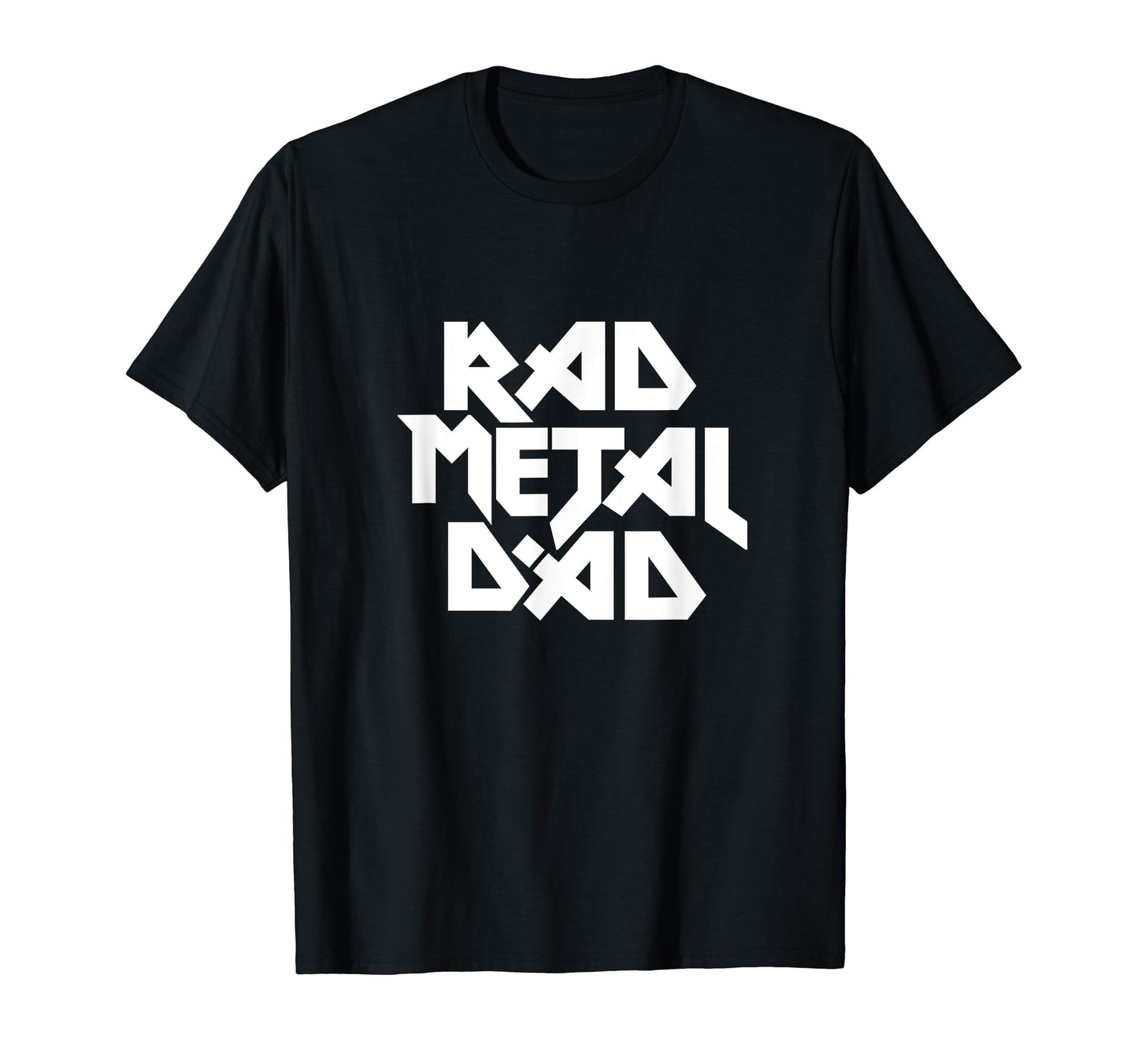 Rad Metal Dad T-Shirt - Novelty Apparel for Adults - T-Shirt, Sweatshirt, Hoodie