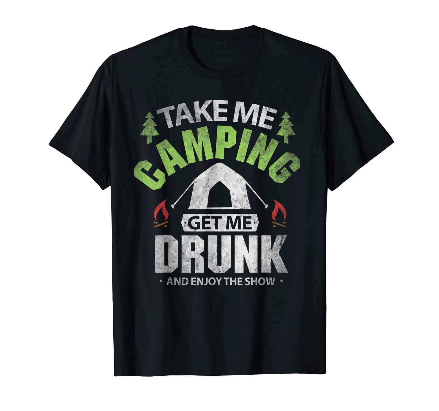 Camping Funny Drinking Travelling Camp T-Shirt - Novelty Apparel Men Women - T-Shirt, Sweatshirt, Hoodie