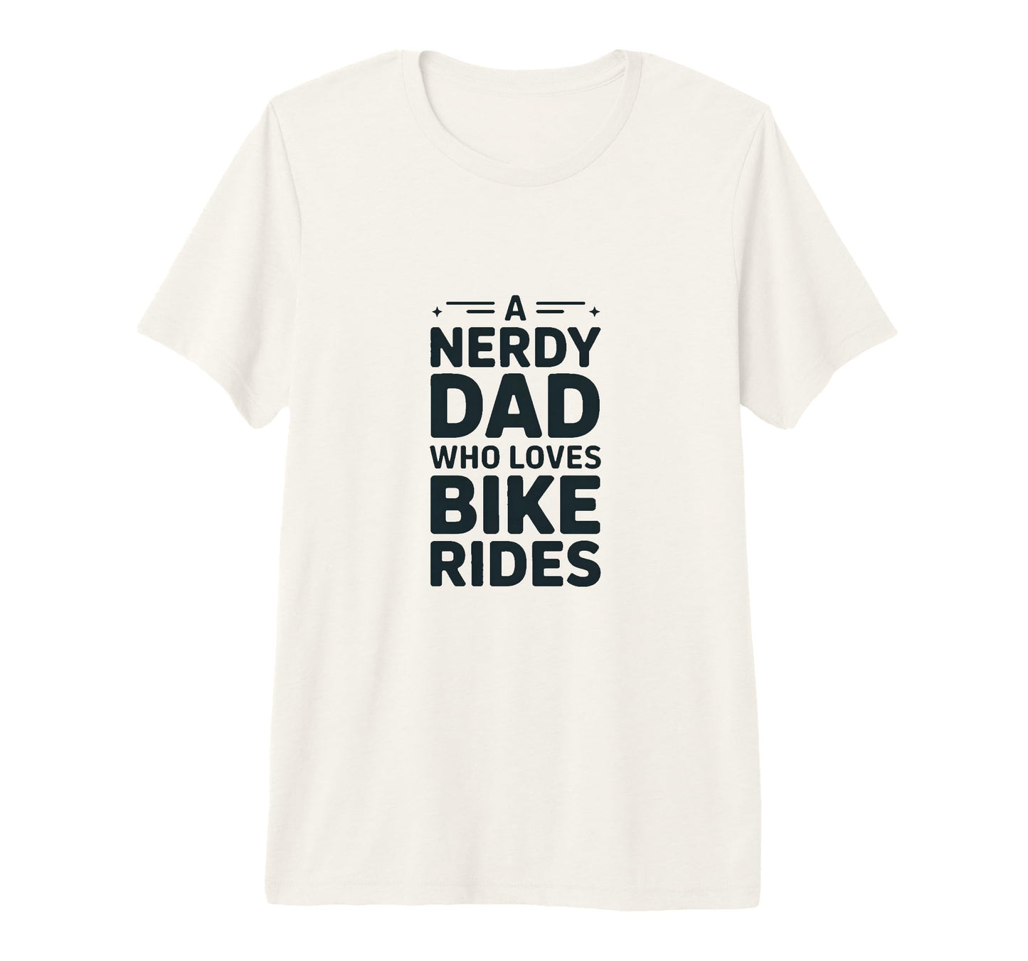 Nerdy Dad Who Loves Bike Rides T-Shirt - Minimalist Print for Adults - T-Shirt, Sweatshirt, Hoodie