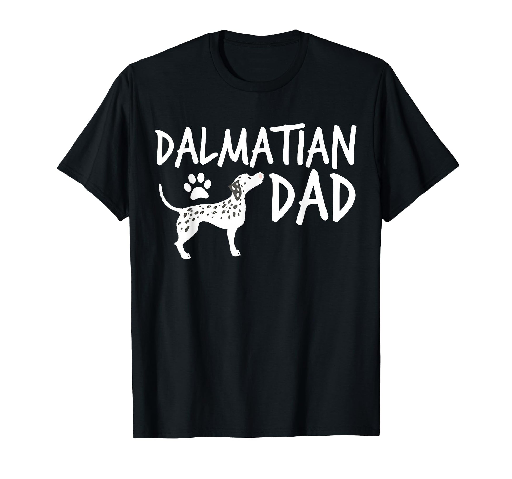 Dalmatian Dad Dog Puppy Pet Animal T-Shirt - Unique Graphic for Adults - T-Shirt, Sweatshirt, Hoodie