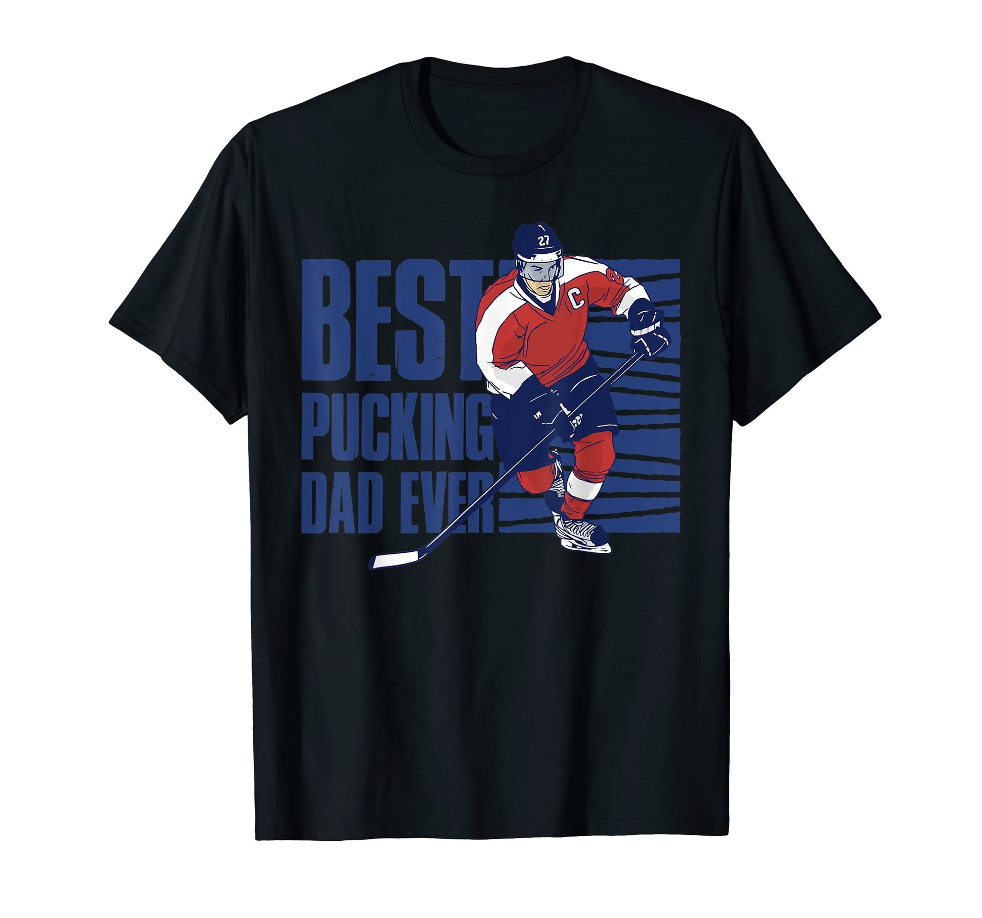 Best Dad Who Does Pucking Ice Hockey T-Shirt - Aesthetic Graphic for Adults - T-Shirt, Sweatshirt, Hoodie