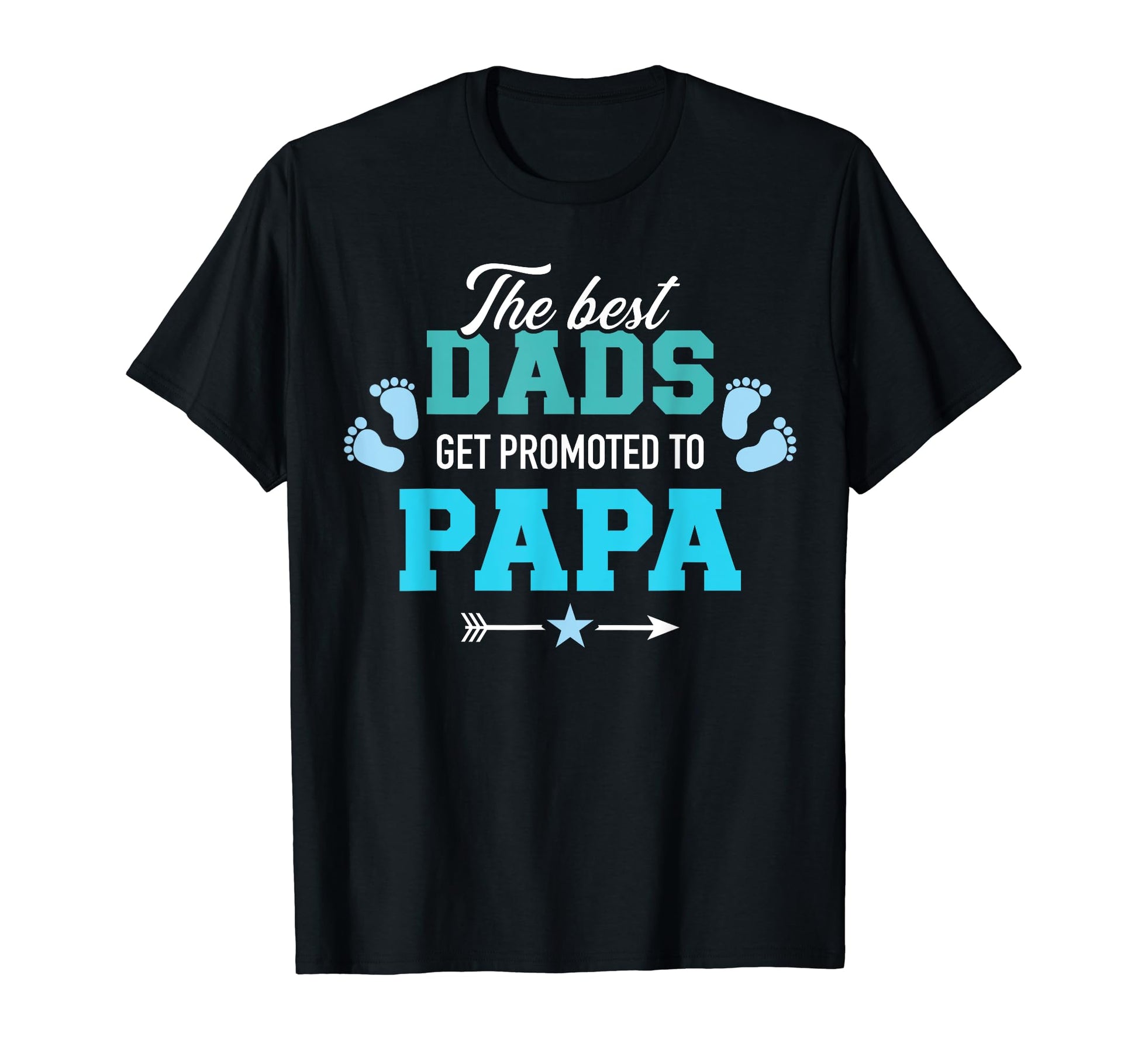 Best Dads Get Promoted To Papa Grandpa T-Shirt - Trendy Graphic for Adults - T-Shirt, Sweatshirt, Hoodie