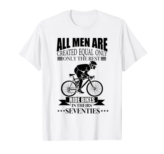 All Are Created Equal Biking Cyclist T-Shirt - Aesthetic Graphic Men Women - T-Shirt, Sweatshirt, Hoodie