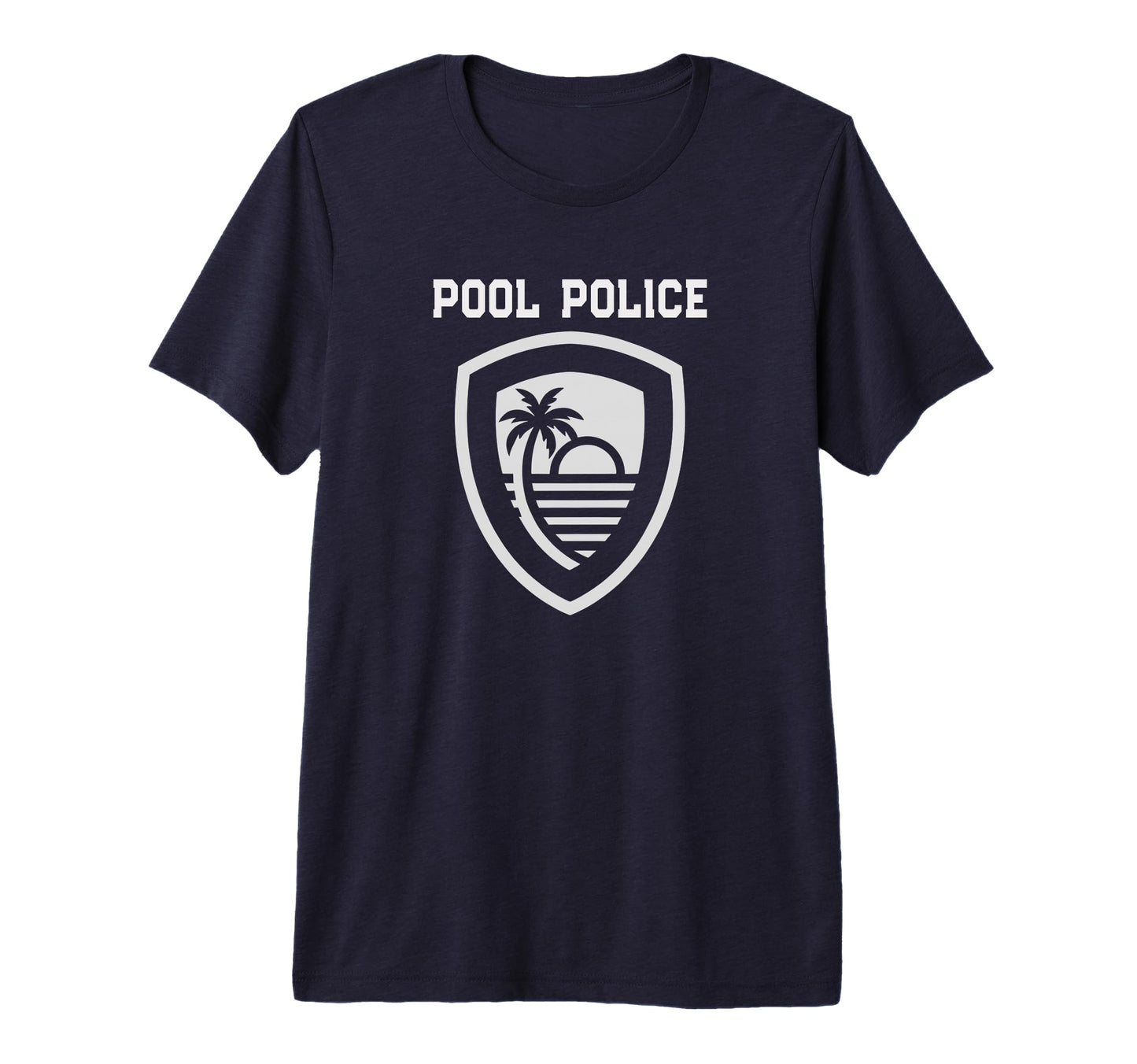 Pool Police Patrol Mom Dad Cruise T-Shirt - Casual Everyday Wear Unisex - T-Shirt, Sweatshirt, Hoodie