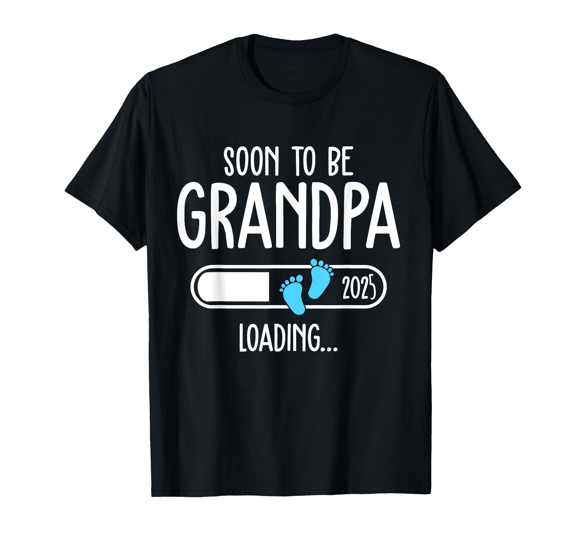Soon To Be Grandpa 2025 Loading T-Shirt - Minimalist Print for Adults - T-Shirt, Sweatshirt, Hoodie