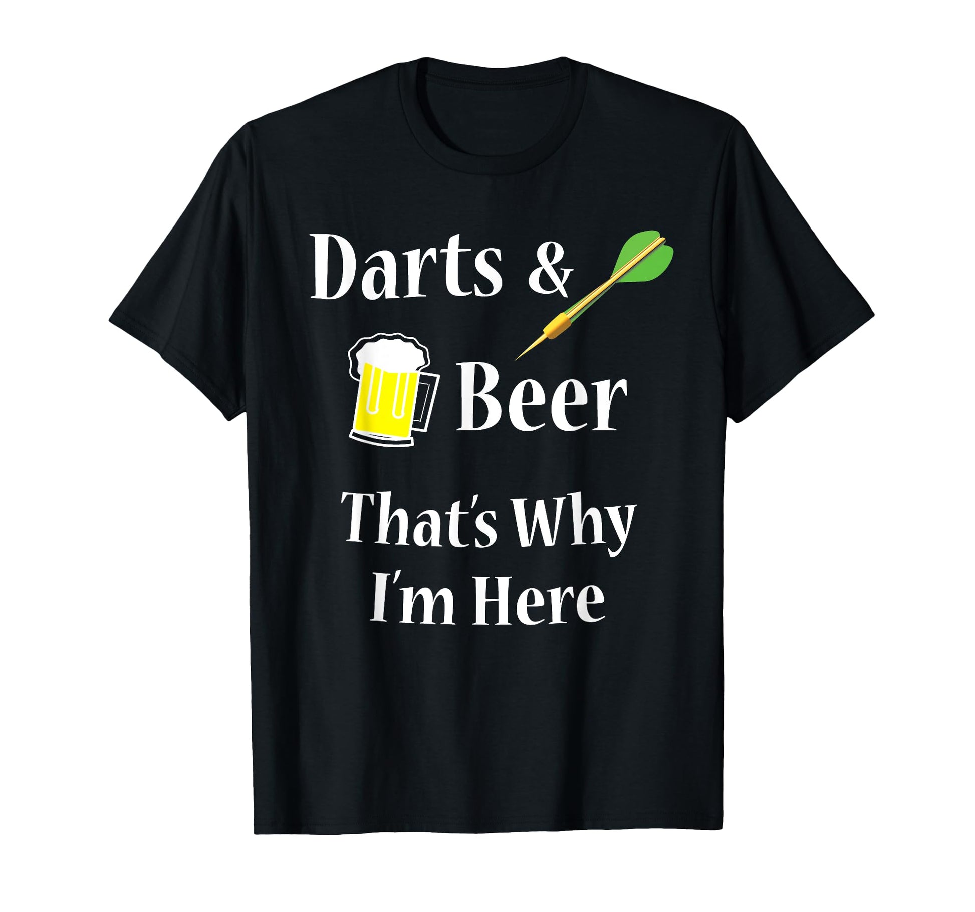 Darts Beer Funny Dart Player T-Shirt - Streetwear Style Unisex - T-Shirt, Sweatshirt, Hoodie