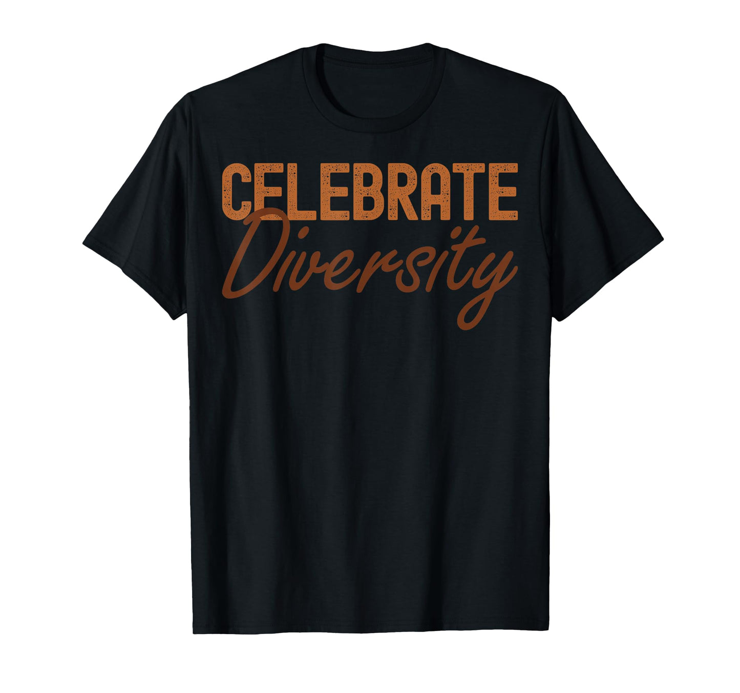 Celebrate Diversity Black History T-Shirt - Custom Art Print for Adults - T-Shirt, Sweatshirt, Hoodie