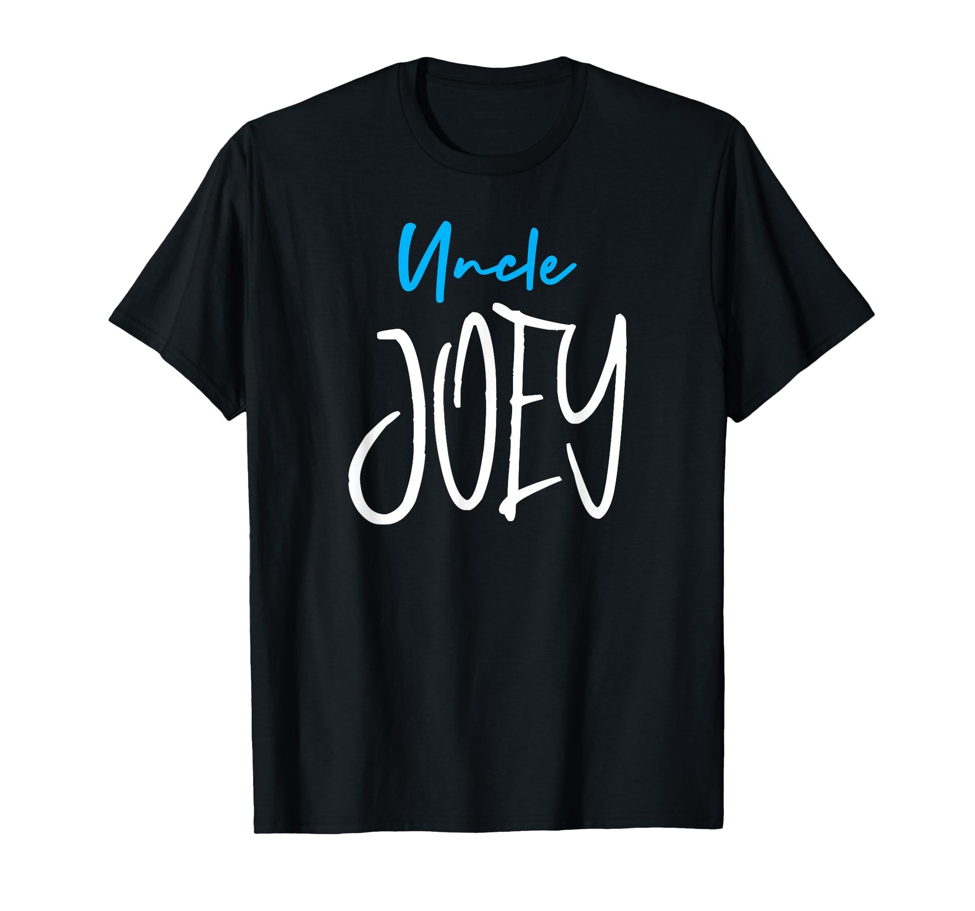 Uncle Joey Coolest Uncle Family T-Shirt - Casual Everyday Wear Unisex - T-Shirt, Sweatshirt, Hoodie