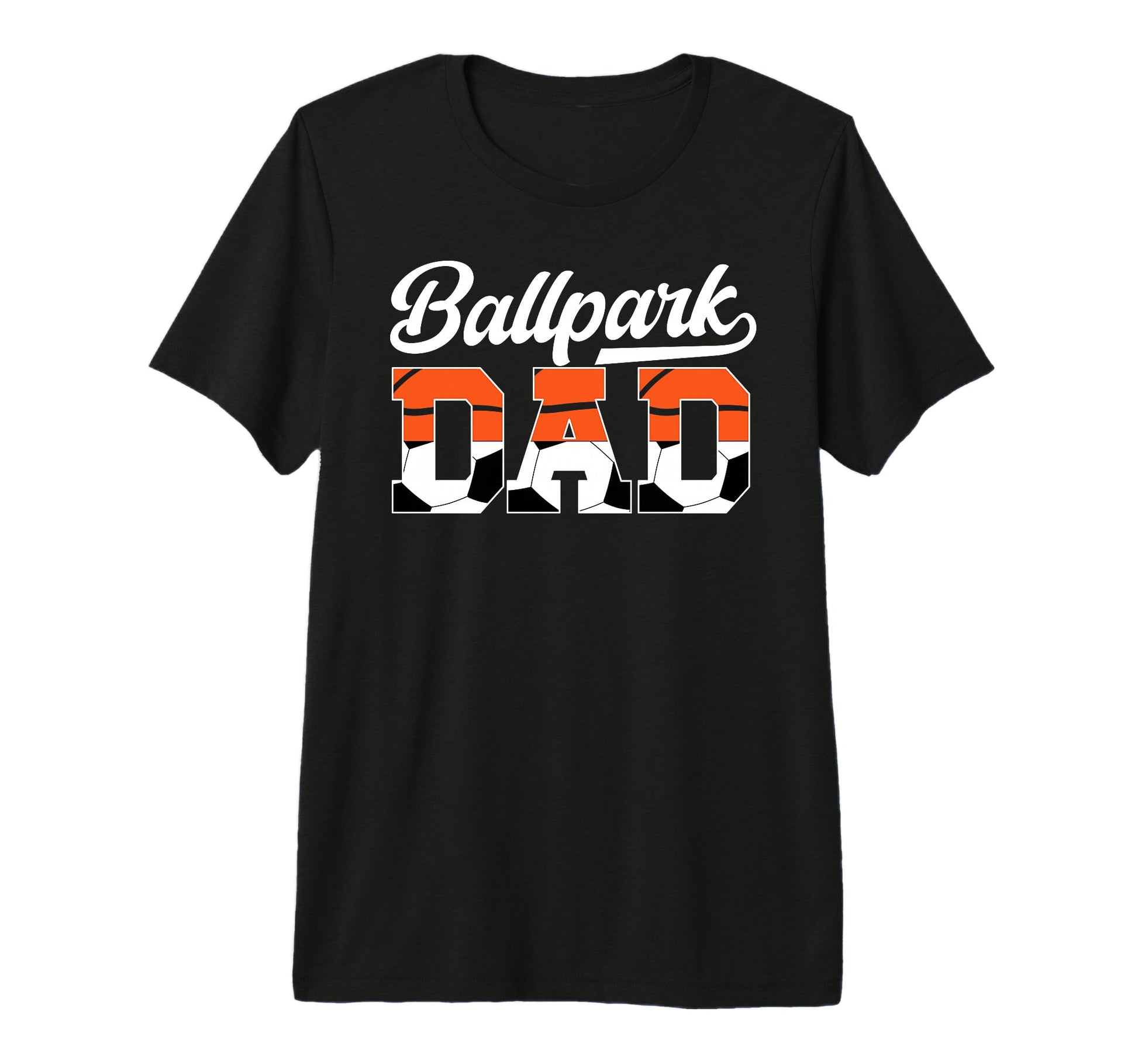 Mens Ballpark Dad Soccer T-Shirt - Fun Novelty Design for Adults - T-Shirt, Sweatshirt, Hoodie