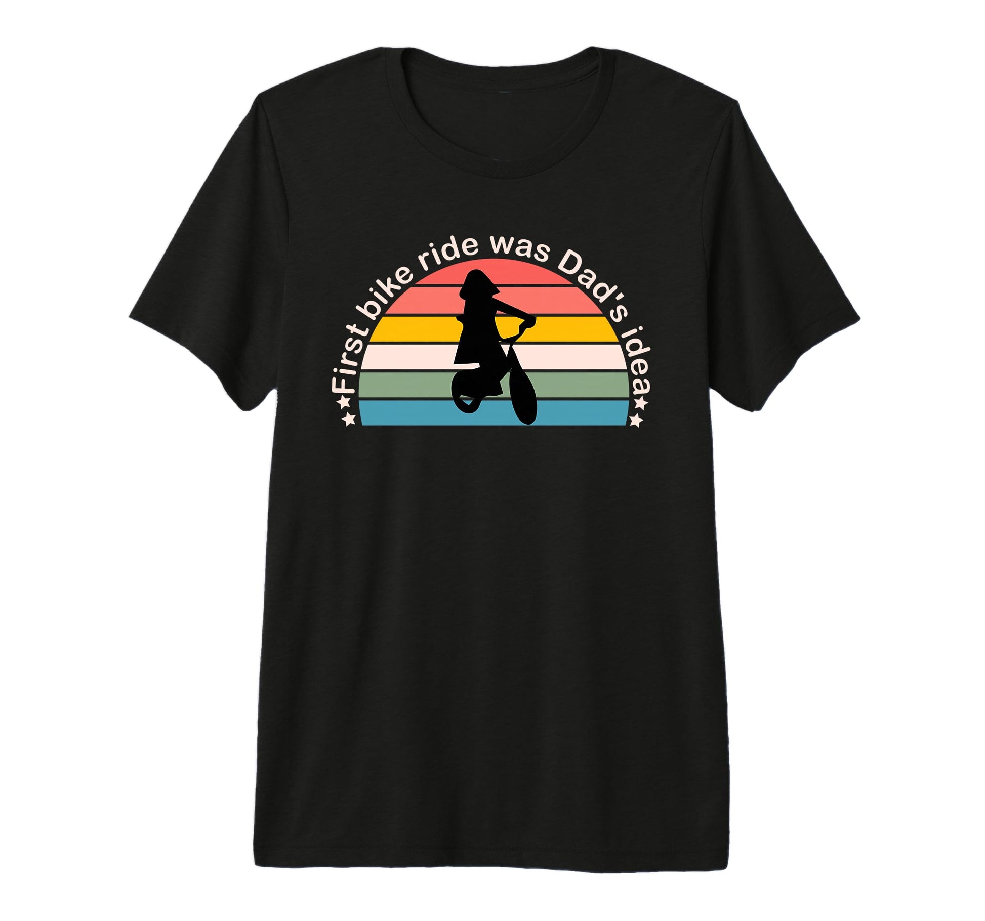 First Bike Ride Was Dads Father And T-Shirt - Unique Graphic Unisex - T-Shirt, Sweatshirt, Hoodie
