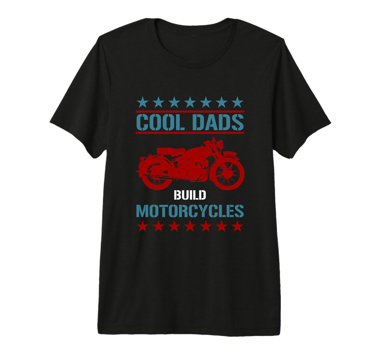 Dads Build Motorcycles Tri Blend T-Shirt - Casual Everyday Wear for Adults - T-Shirt, Sweatshirt, Hoodie