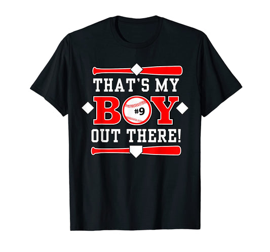 9 Thats My Out There Baseball Mom Dad T-Shirt - Novelty Apparel Men Women - T-Shirt, Sweatshirt, Hoodie