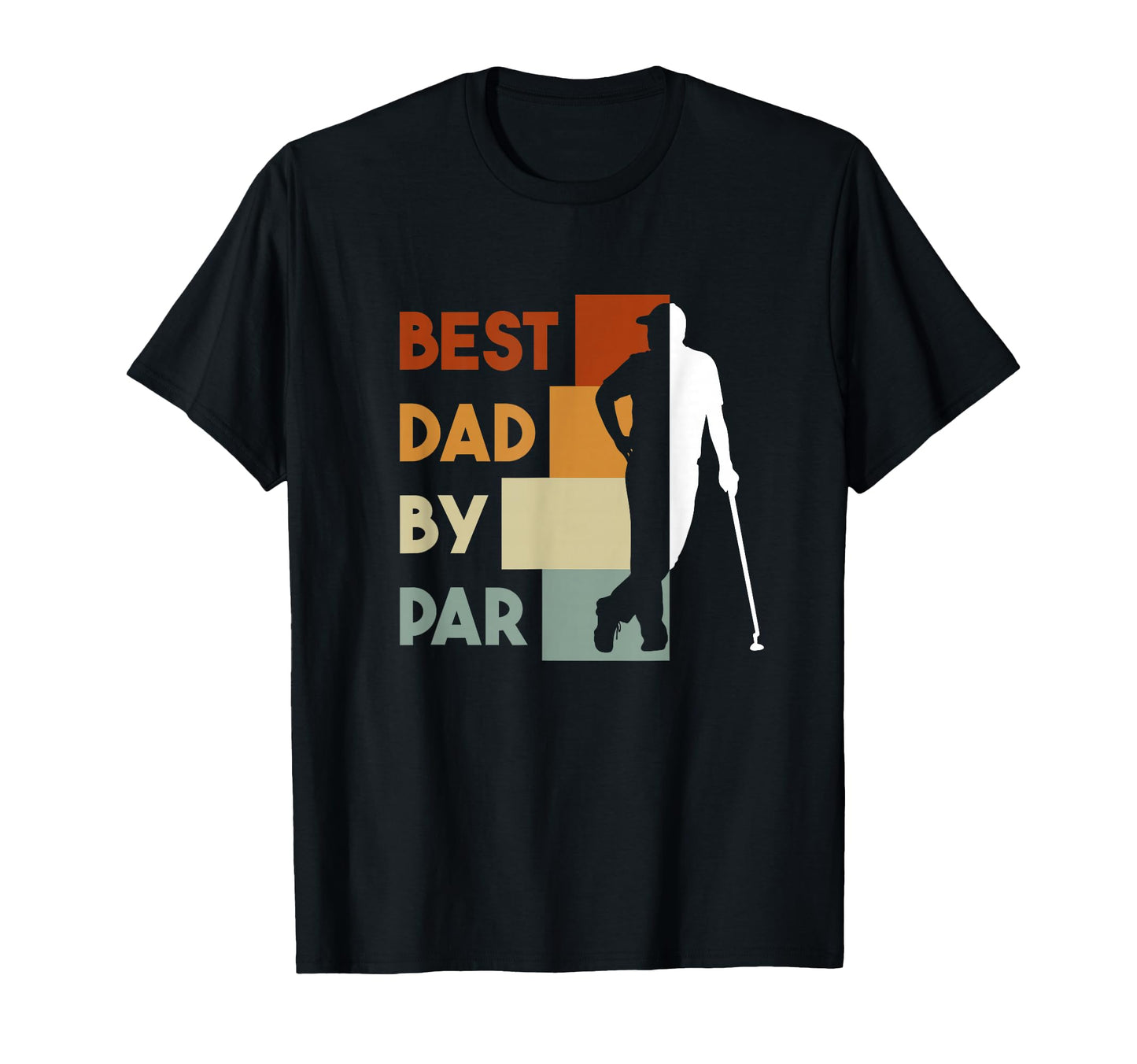 Best Dad Par Funny Golf Golfer Father T-Shirt - Trendy Graphic for Adults - T-Shirt, Sweatshirt, Hoodie