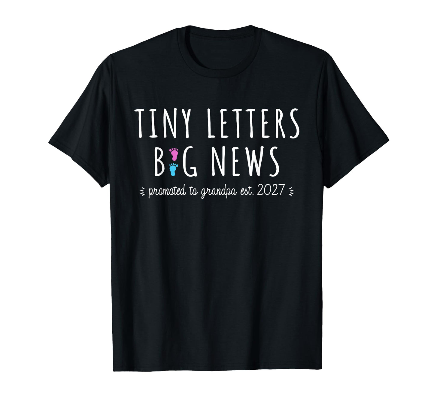 1St Time Grandpa Announcement Promoted To T-Shirt - Trendy Graphic Unisex - T-Shirt, Sweatshirt, Hoodie