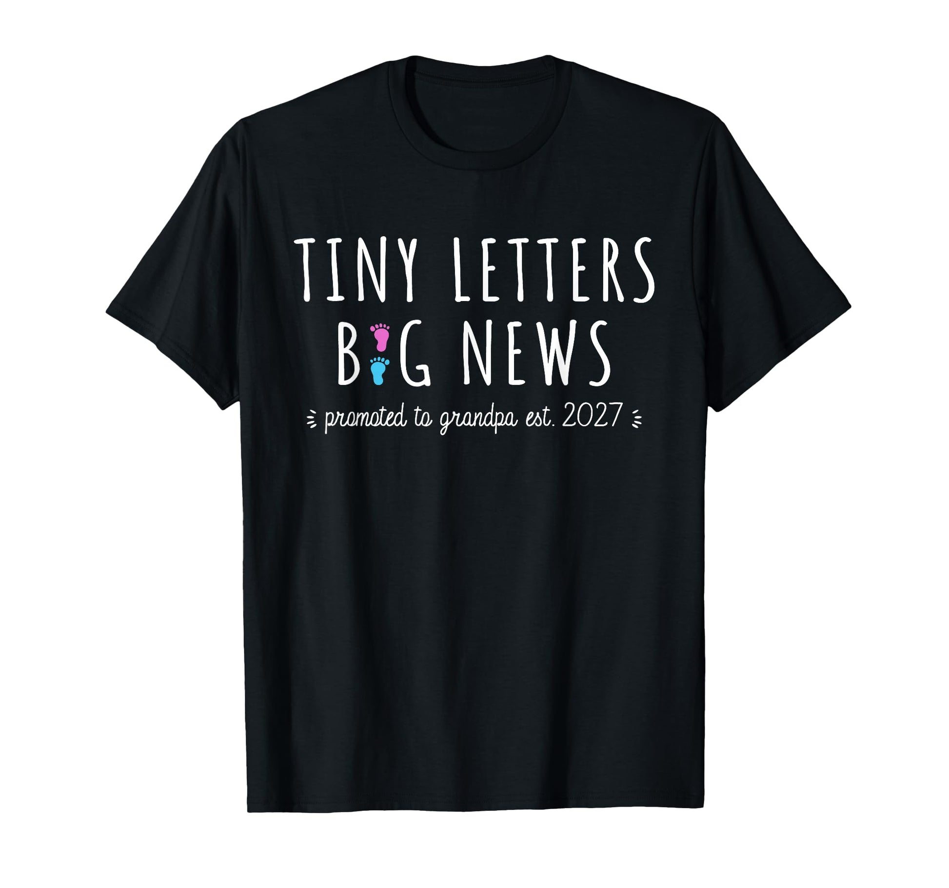 1St Time Grandpa Announcement Promoted To T-Shirt - Trendy Graphic Unisex - T-Shirt, Sweatshirt, Hoodie