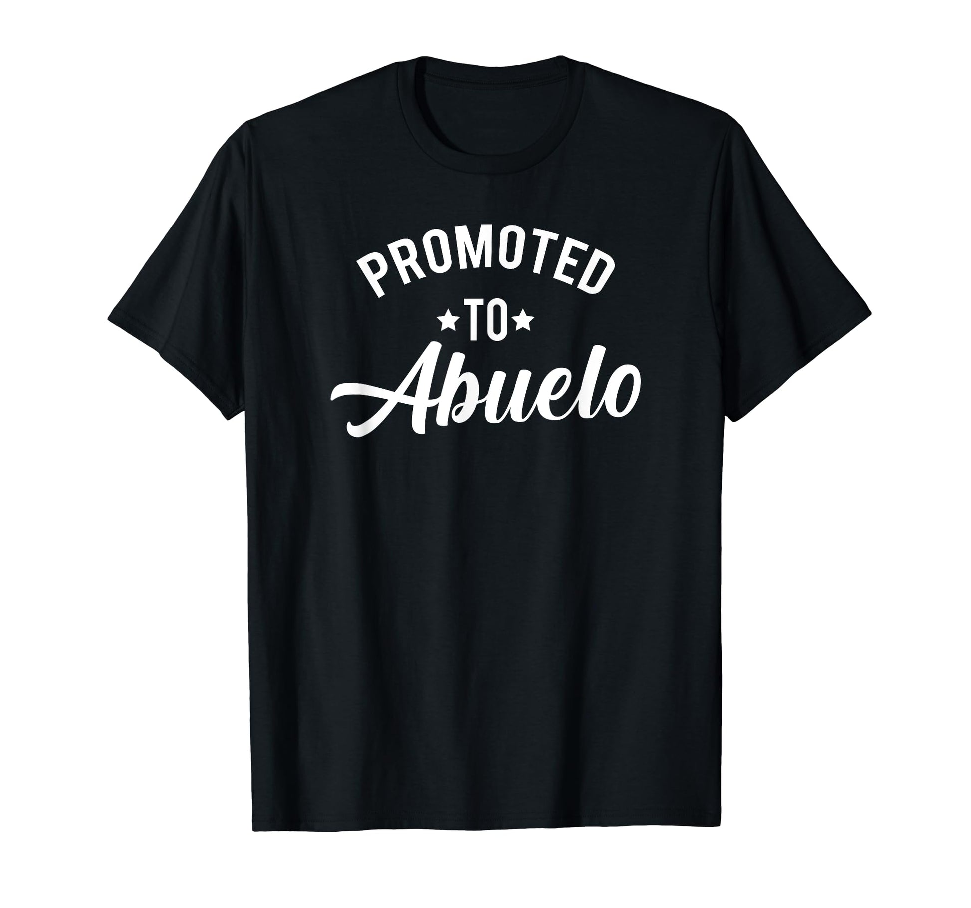 Promoted To Abuelo Grandpa T-Shirt - Minimalist Print for Adults - T-Shirt, Sweatshirt, Hoodie