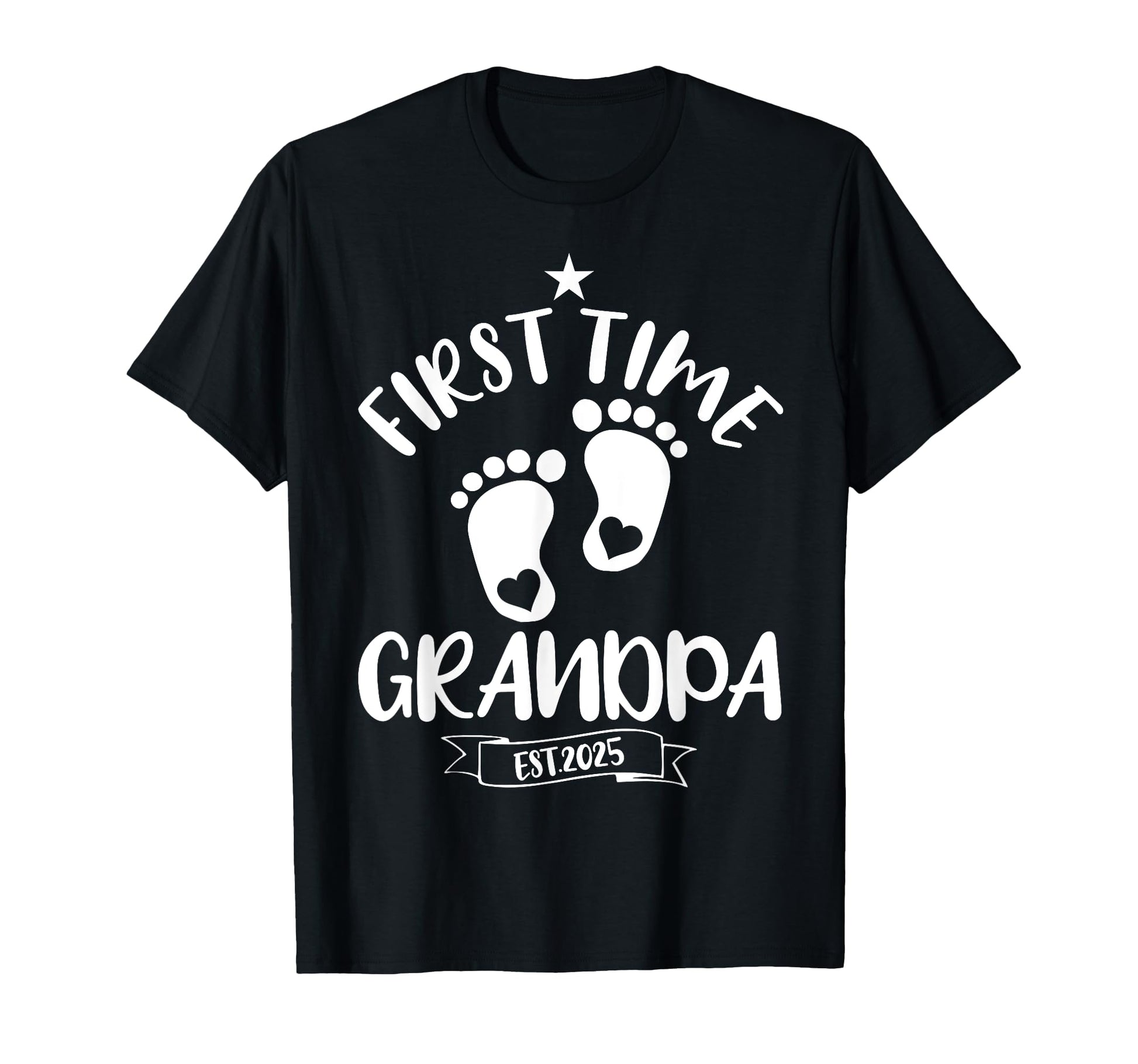 First Time Grandpa 2025 Promoted To T-Shirt - Fun Novelty Design Men Women - T-Shirt, Sweatshirt, Hoodie