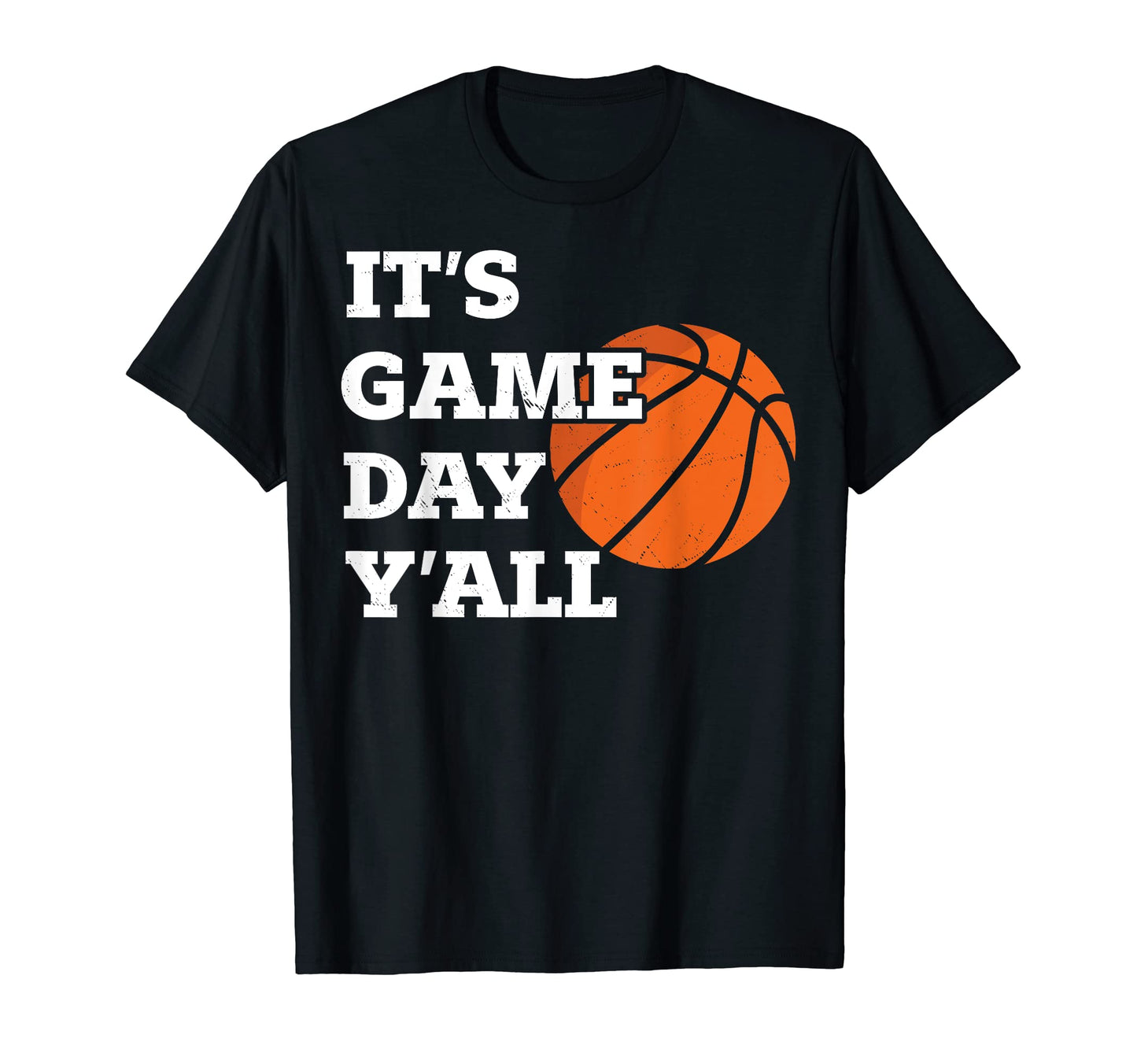 Funny Basketball Parent Its Game T-Shirt - Casual Everyday Wear for Adults - T-Shirt, Sweatshirt, Hoodie