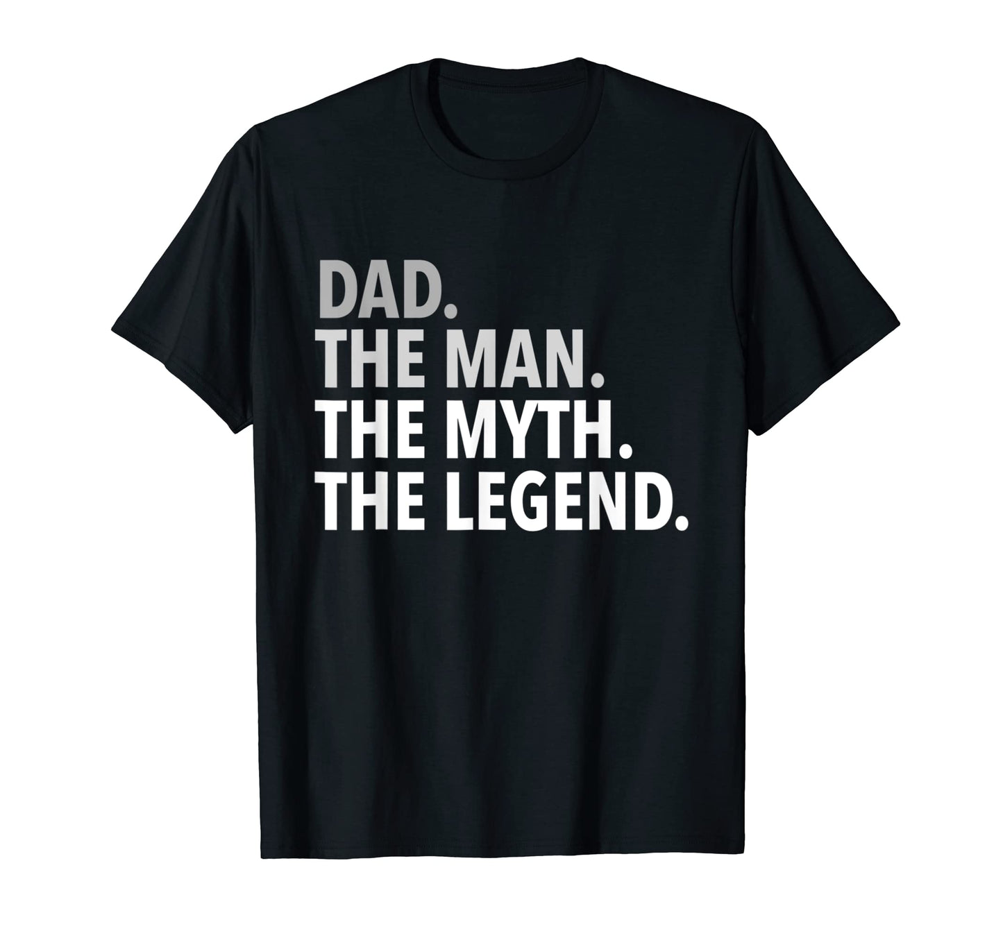Mens Dad Myth Legend Family Fathers Day T-Shirt - Trendy Graphic Men Women - T-Shirt, Sweatshirt, Hoodie