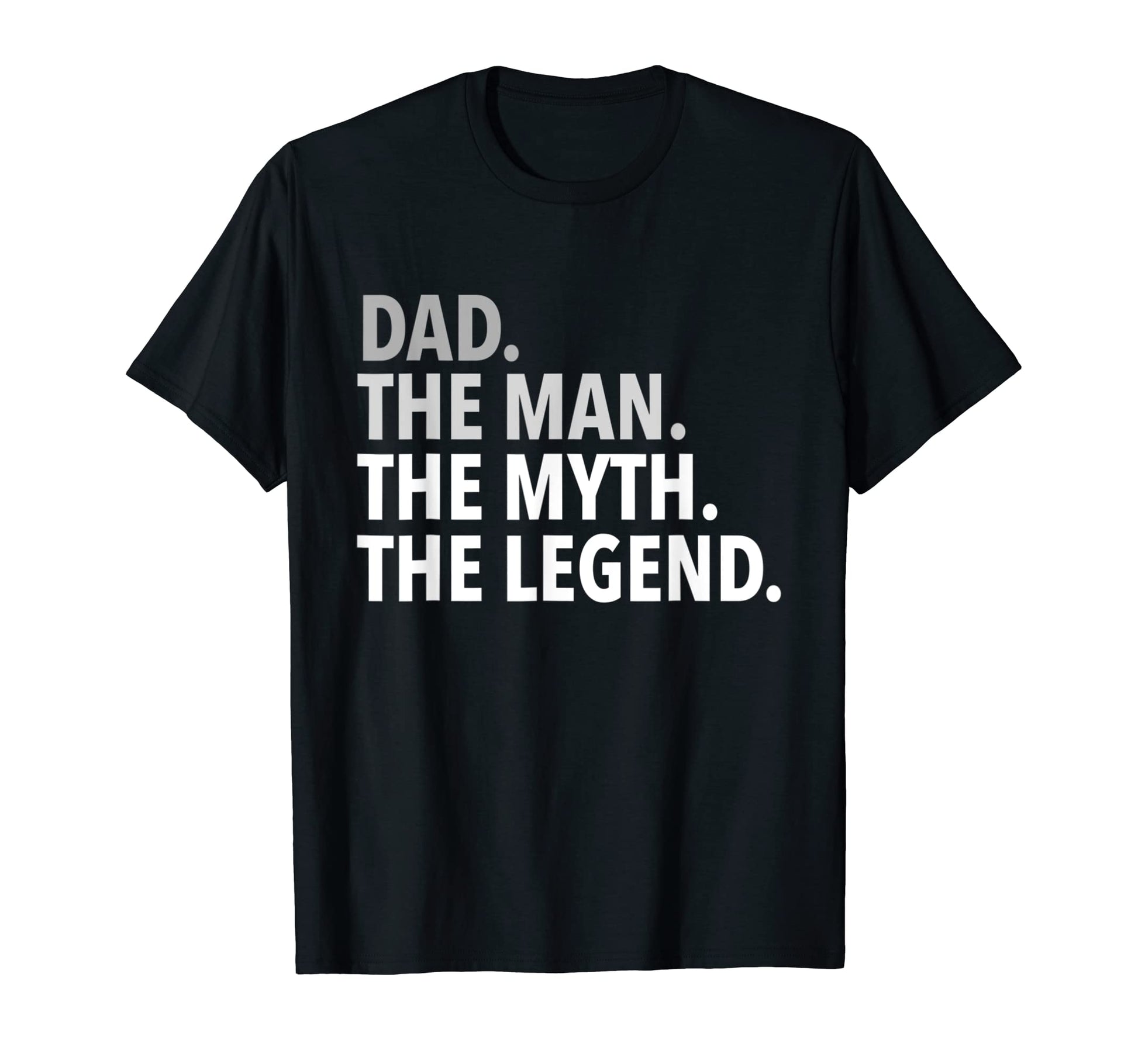 Mens Dad Myth Legend Family Fathers Day T-Shirt - Trendy Graphic Men Women - T-Shirt, Sweatshirt, Hoodie