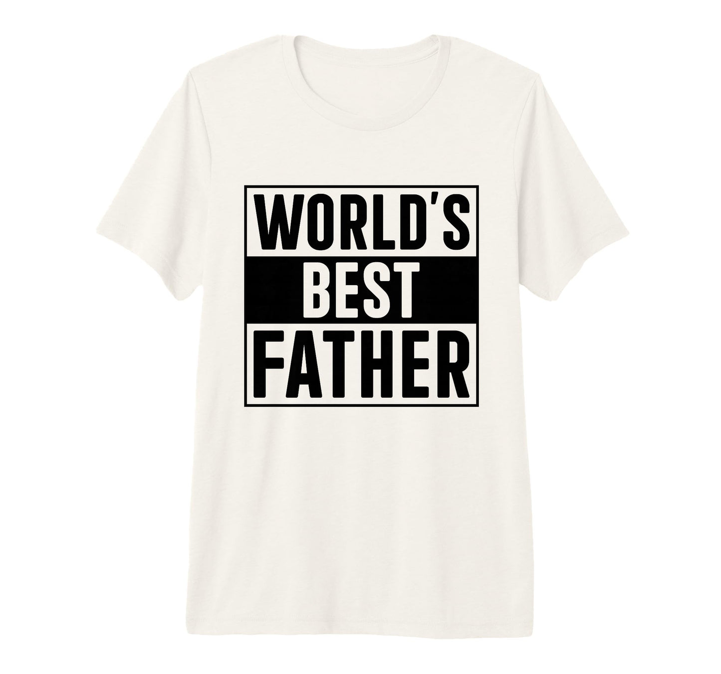 Best Father Worlds Best Father Tri T-Shirt - Fun Novelty Design Unisex - T-Shirt, Sweatshirt, Hoodie
