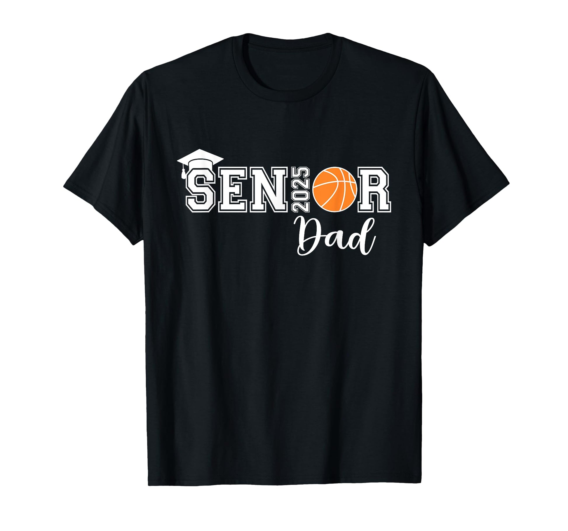 Proud Dad 2025 Senior Graduate T-Shirt - Minimalist Print for Adults - T-Shirt, Sweatshirt, Hoodie