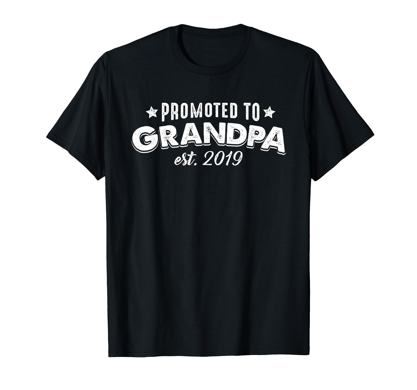 Mens Promoted To Grandpa 2019 New Grand T-Shirt - Trendy Graphic Men Women - T-Shirt, Sweatshirt, Hoodie
