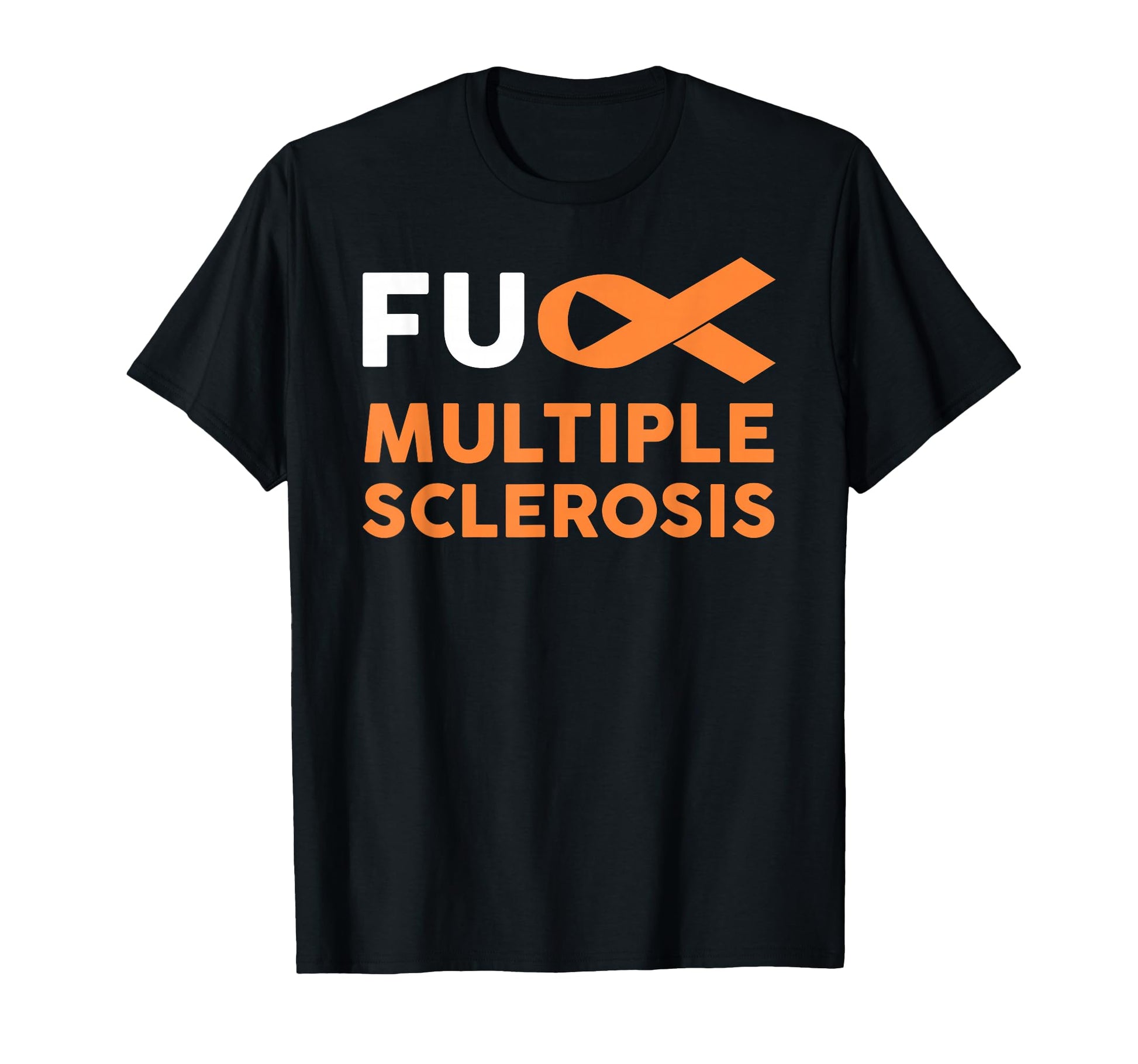 Support Survivor Gift Fuck Ms Multiple T-Shirt - Unique Graphic for Adults - T-Shirt, Sweatshirt, Hoodie