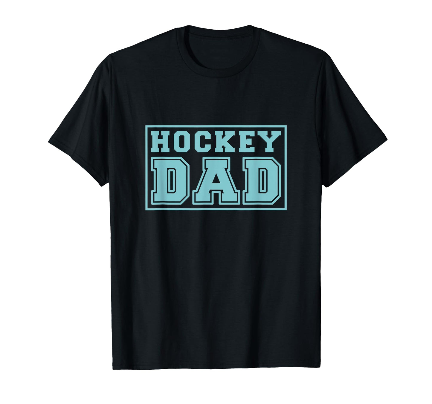Hockey Dad Sports Fan Father T-Shirt - Fun Novelty Design for Adults - T-Shirt, Sweatshirt, Hoodie