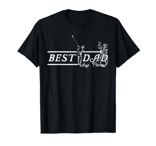 Best Dad Par Funny Mens Golfing Dad T-Shirt - Trendy Graphic for Adults - T-Shirt, Sweatshirt, Hoodie