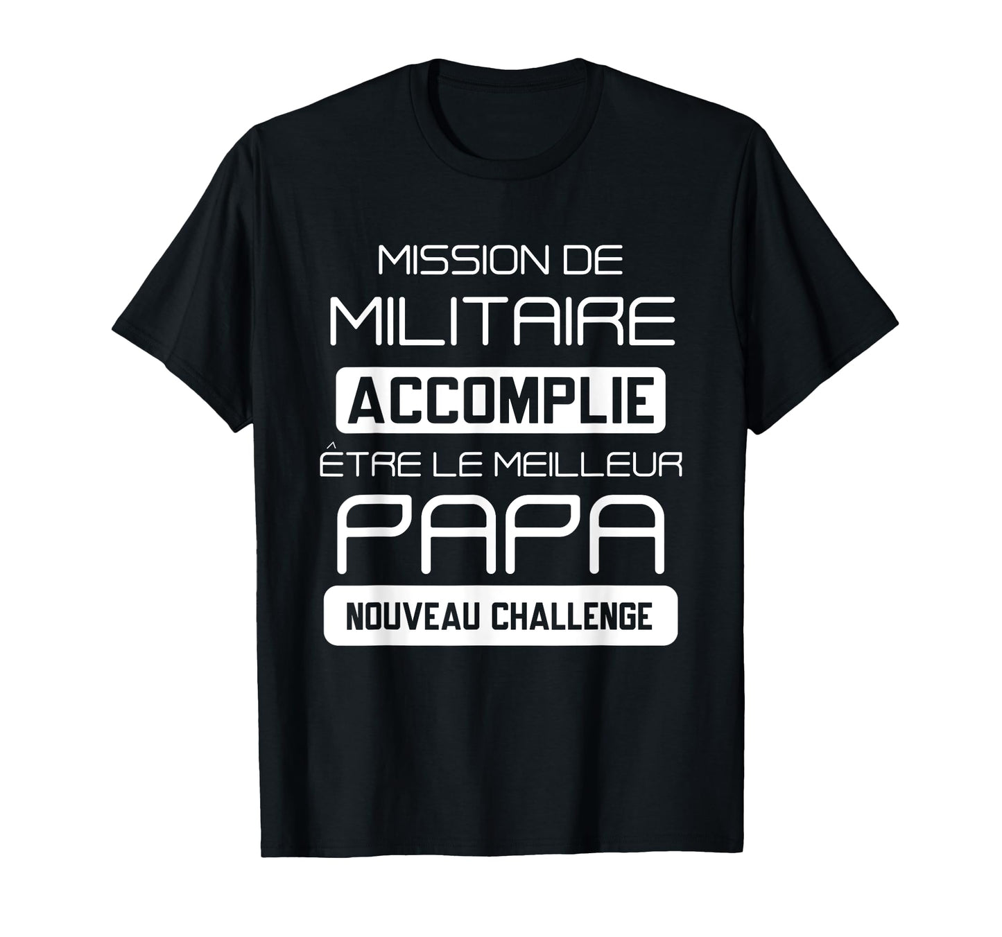 Military To Be Dad Funny Fathers Day T-Shirt - Minimalist Print Men Women - T-Shirt, Sweatshirt, Hoodie