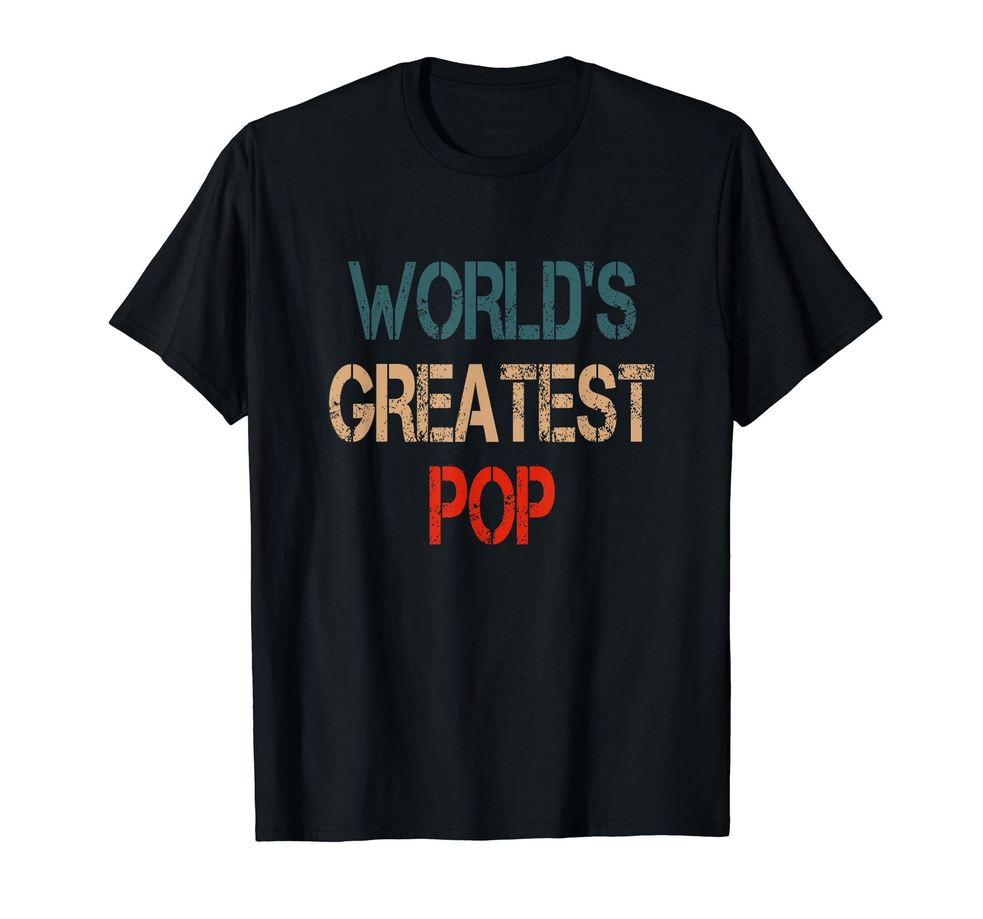 Worlds Greatest Pop Dad Father T-Shirt - Custom Art Print Unisex - T-Shirt, Sweatshirt, Hoodie