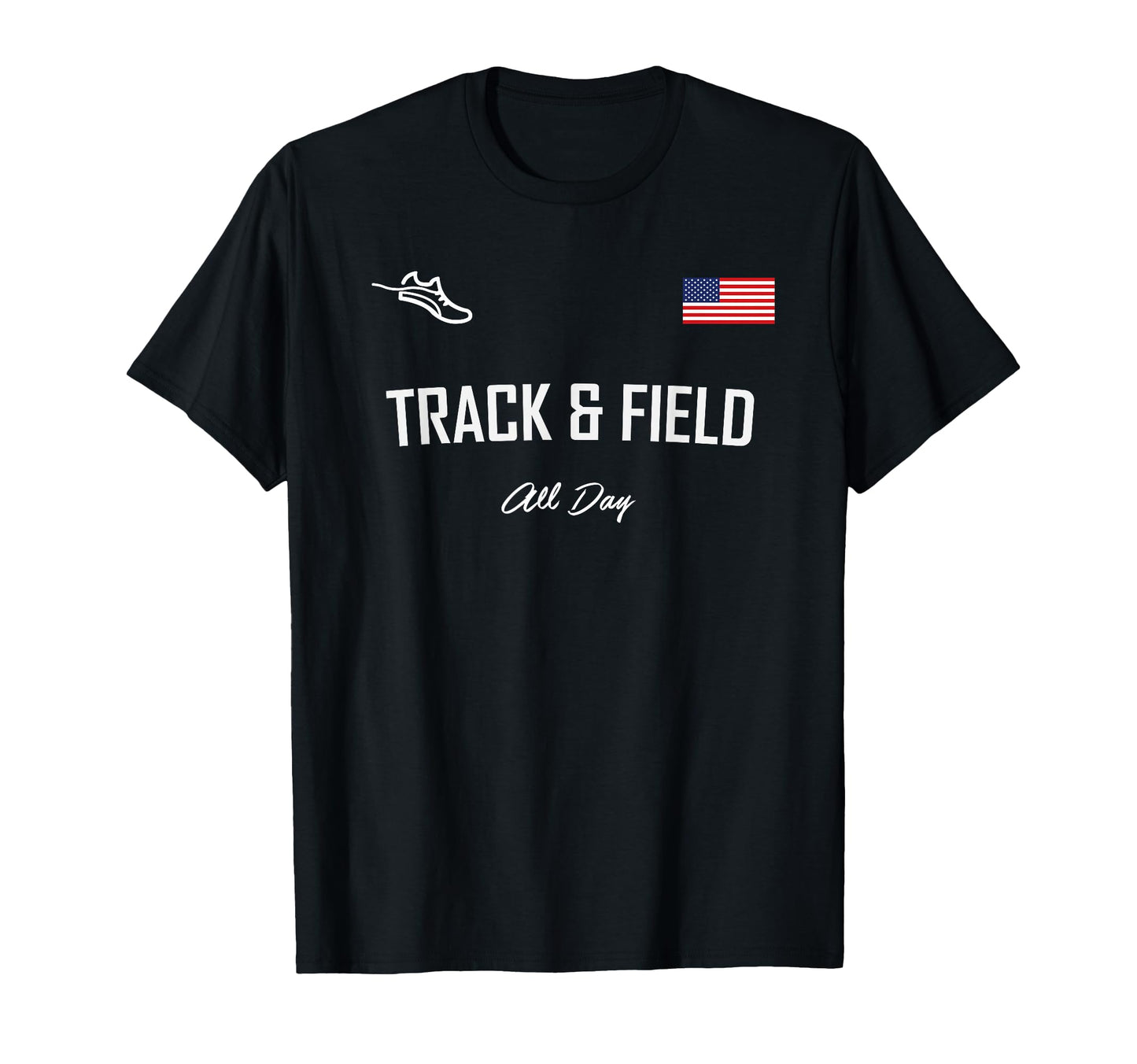 Track And Field Gifts Track Field All T-Shirt - Trendy Graphic for Adults - T-Shirt, Sweatshirt, Hoodie