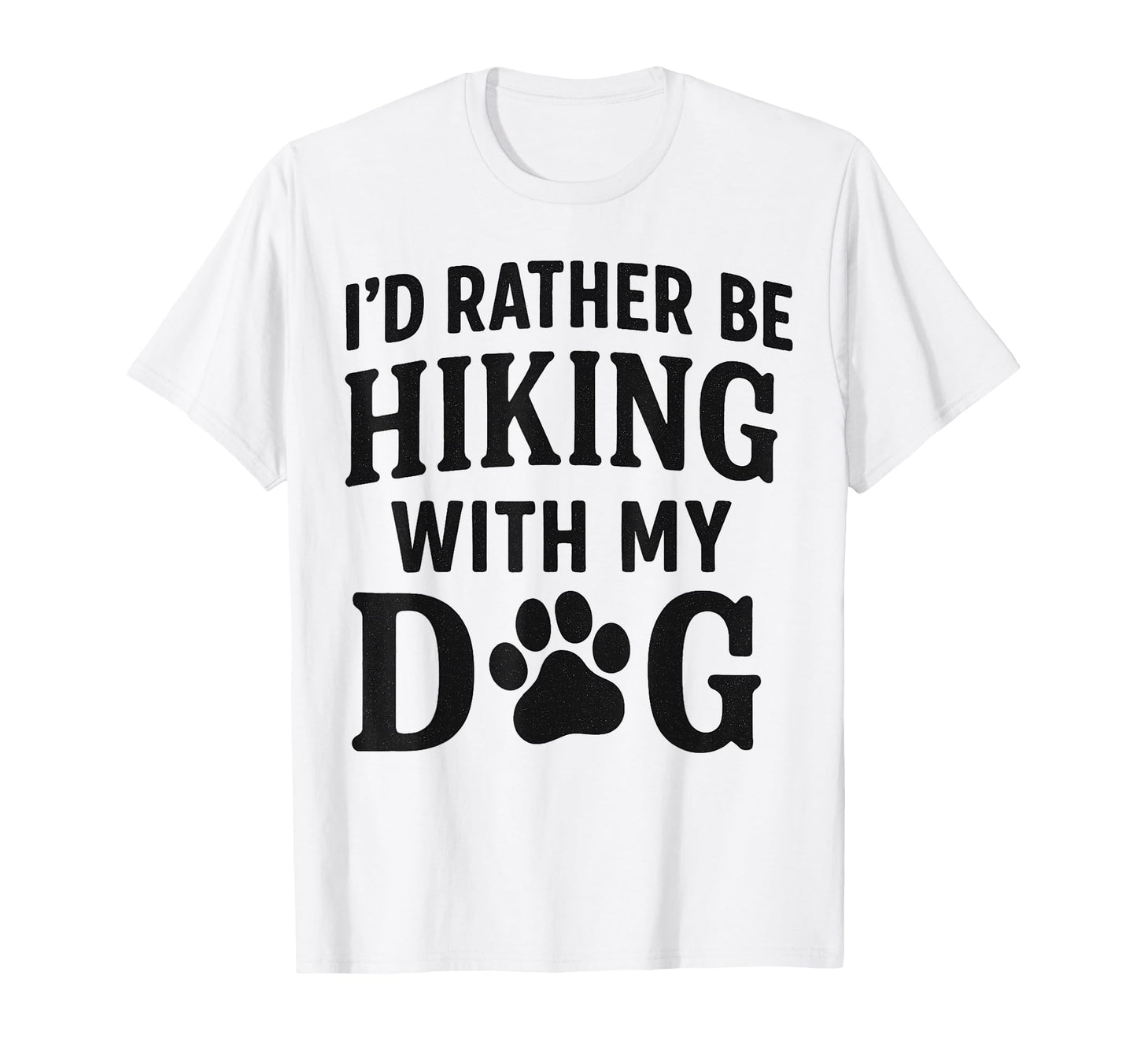 Hiking Dog Mom Dad Hiker Pet Funny T-Shirt - Novelty Apparel Men Women - T-Shirt, Sweatshirt, Hoodie
