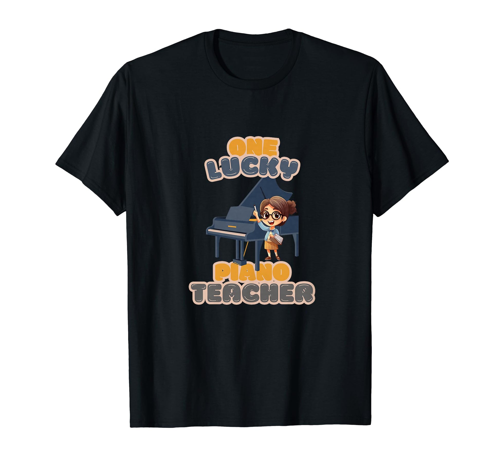 Piano Teacher Music Lover Musician T-Shirt - Graphic Print for Adults - T-Shirt, Sweatshirt, Hoodie