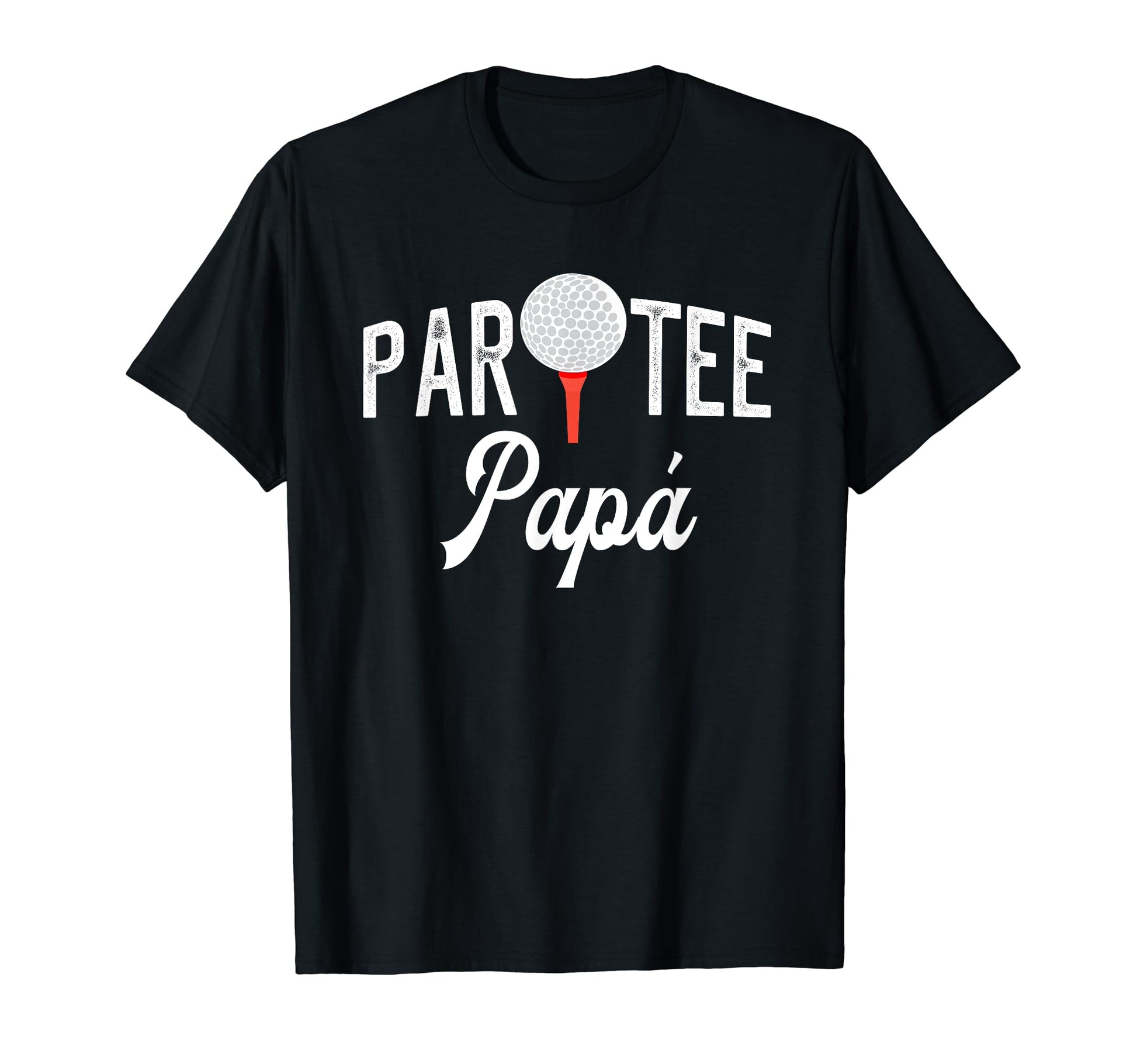 Par Papa Funny Partee Golf Pun T-Shirt - Casual Everyday Wear for Adults - T-Shirt, Sweatshirt, Hoodie