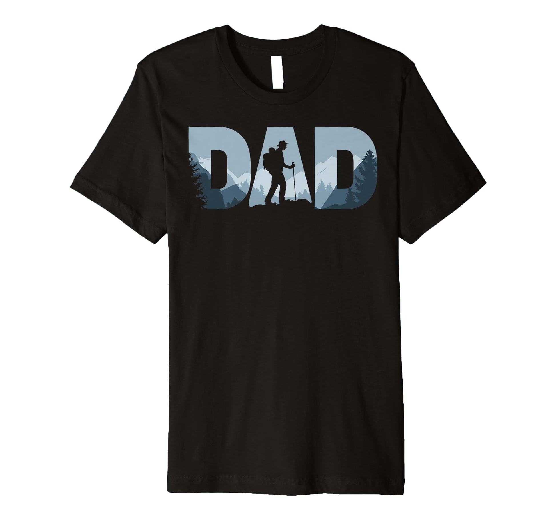Fathers Day Hiker Mens Hiking Dad T-Shirt - Fun Novelty Design for Adults - T-Shirt, Sweatshirt, Hoodie