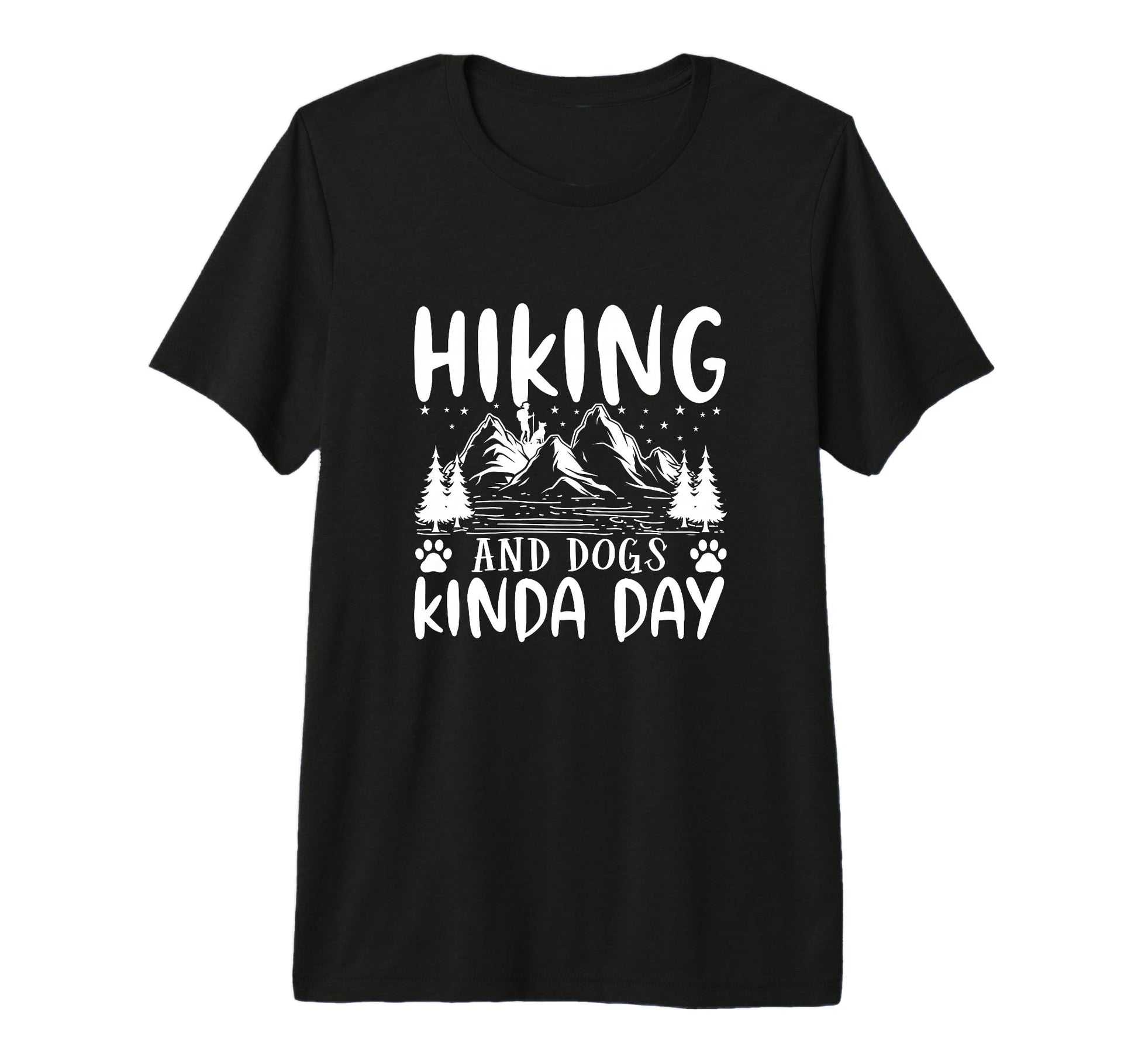 Hiking And Dogs Kinda Day Puppy Lover T-Shirt - Custom Art Print Men Women - T-Shirt, Sweatshirt, Hoodie