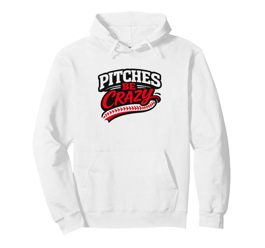Baseball Pitching Pitcher Life Hoodie - Fun Novelty Design Men Women - T-Shirt, Sweatshirt, Hoodie