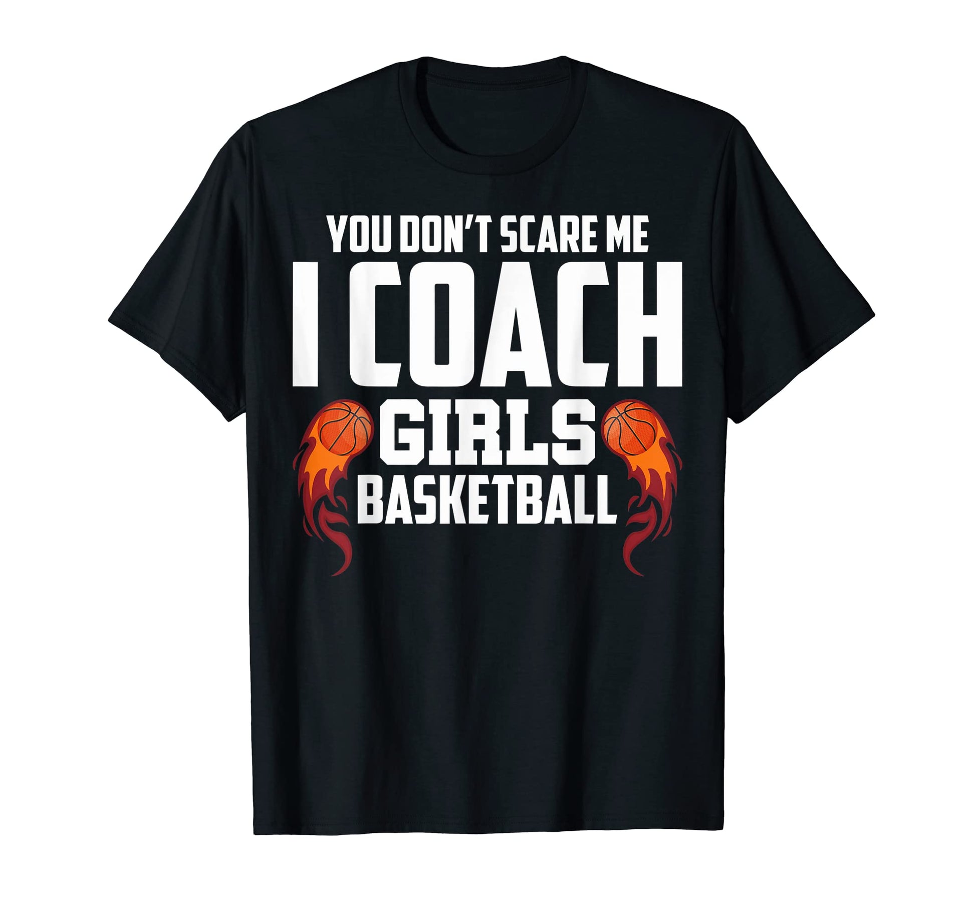 Funny Basketball Coaching I Coach T-Shirt - Trendy Graphic Men Women - T-Shirt, Sweatshirt, Hoodie