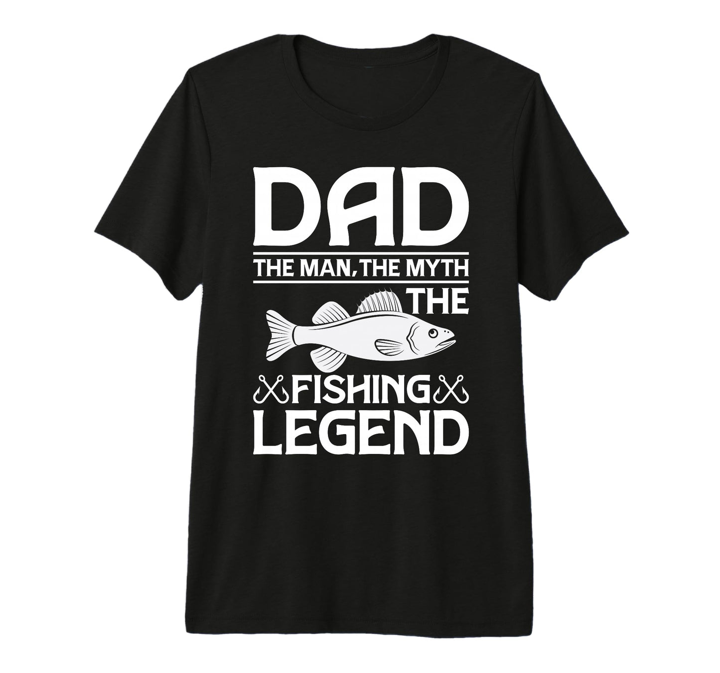 Mens Fishing Dad Myth Legend T-Shirt - Fun Novelty Design Men Women - T-Shirt, Sweatshirt, Hoodie